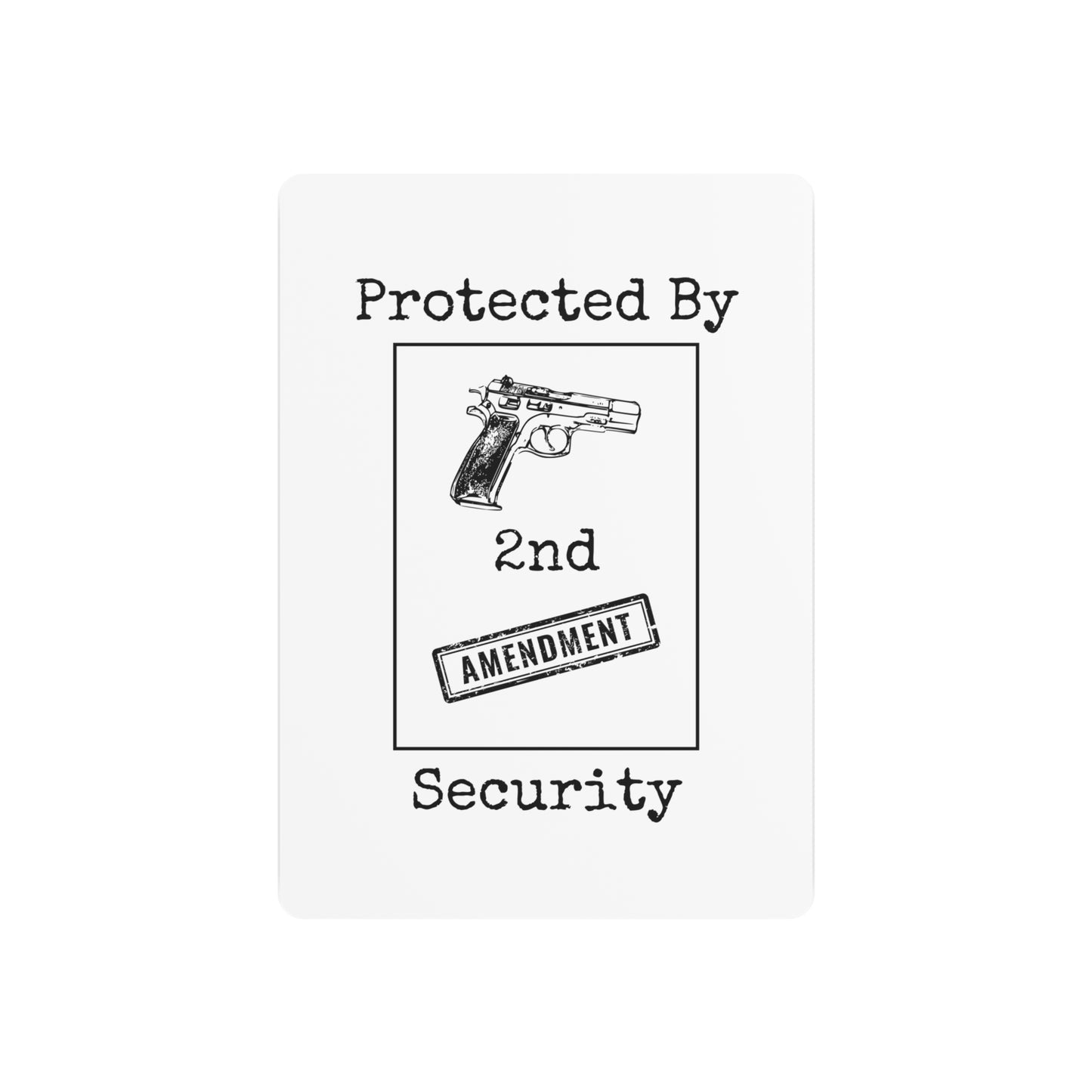 "Protected By 2nd Amendment Security" Metal Sign - Weave Got Gifts - Unique Gifts You Won’t Find Anywhere Else!