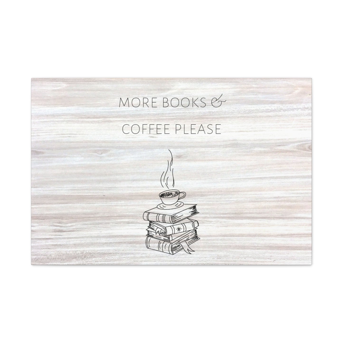 "More Books & Coffee Please" Wall Art - Weave Got Gifts - Unique Gifts You Won’t Find Anywhere Else!
