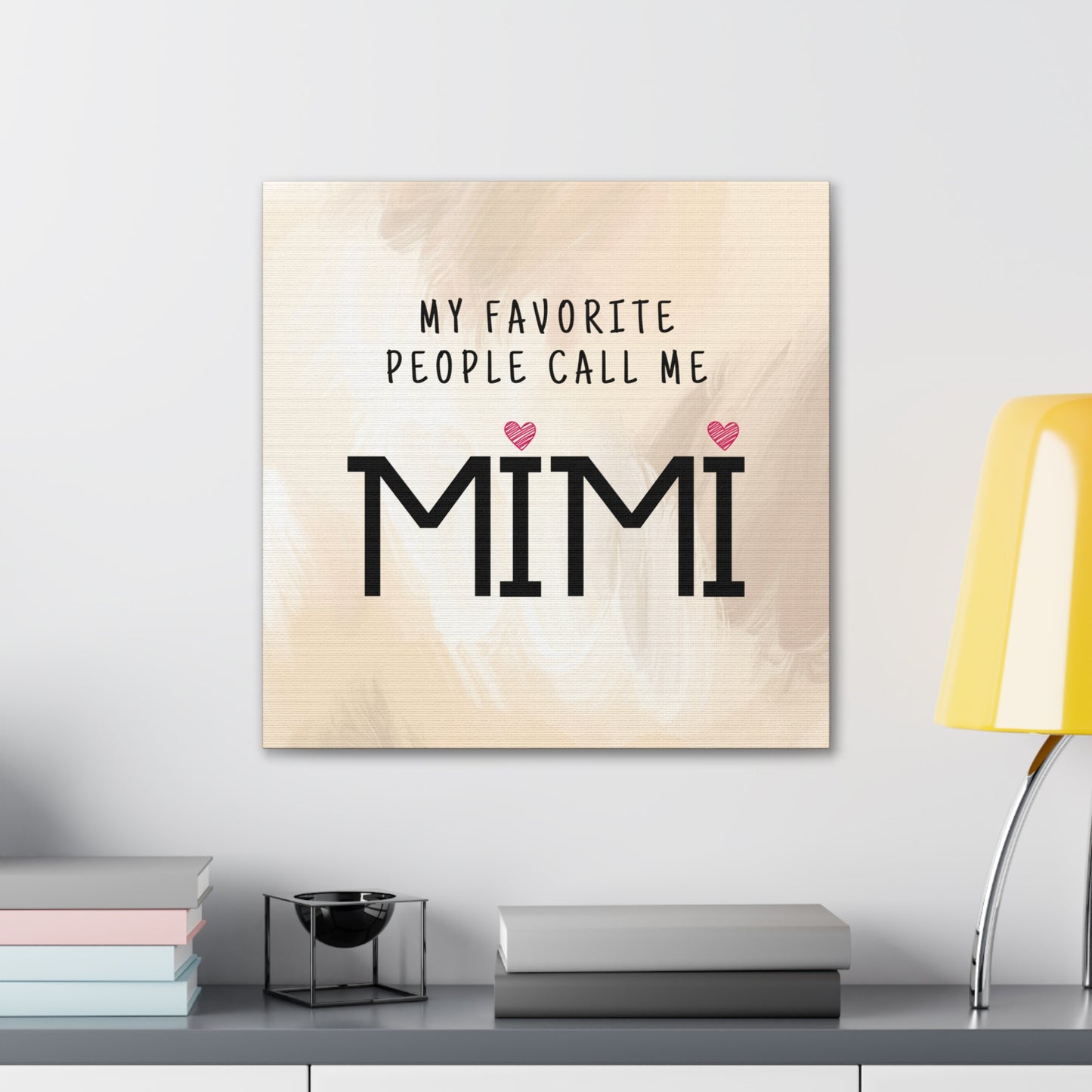 "My Favorite People Call Me Mimi" Wall Art - Weave Got Gifts - Unique Gifts You Won’t Find Anywhere Else!
