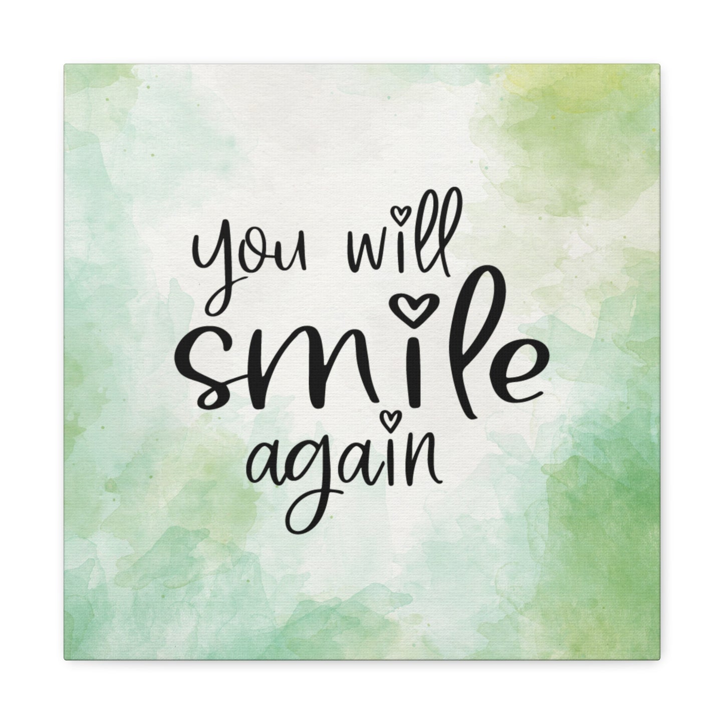 "You Will Smile Again" Wall Art - Weave Got Gifts - Unique Gifts You Won’t Find Anywhere Else!