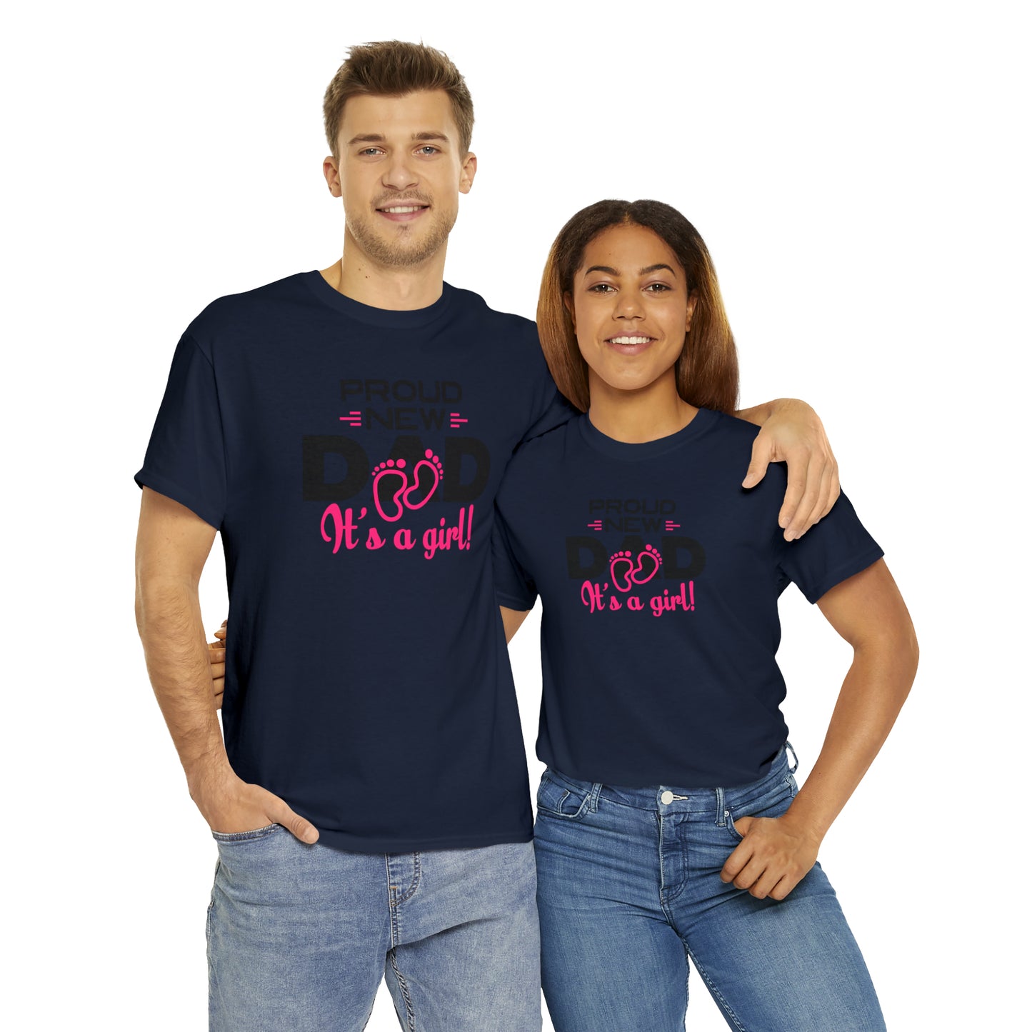 "Proud New Girl Dad" T-Shirt - Weave Got Gifts - Unique Gifts You Won’t Find Anywhere Else!