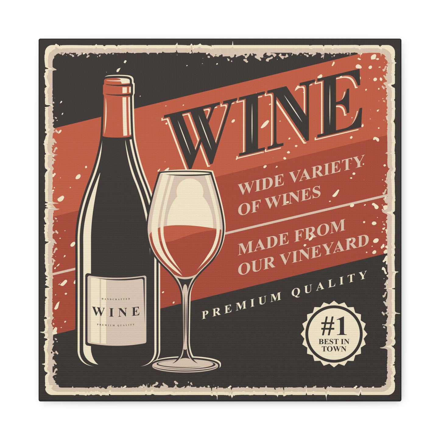 "Premium Quality Wine" Wall Art - Weave Got Gifts - Unique Gifts You Won’t Find Anywhere Else!