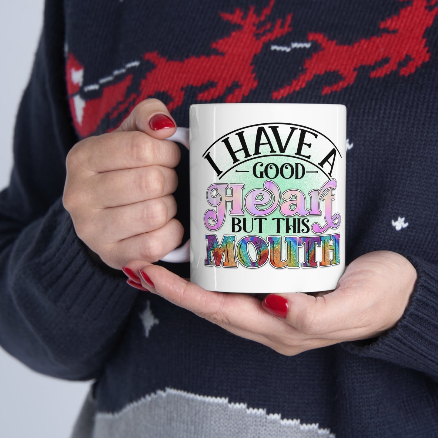 "Good Heart, But Bad Mouth" Ceramic Mug 11oz - Weave Got Gifts - Unique Gifts You Won’t Find Anywhere Else!