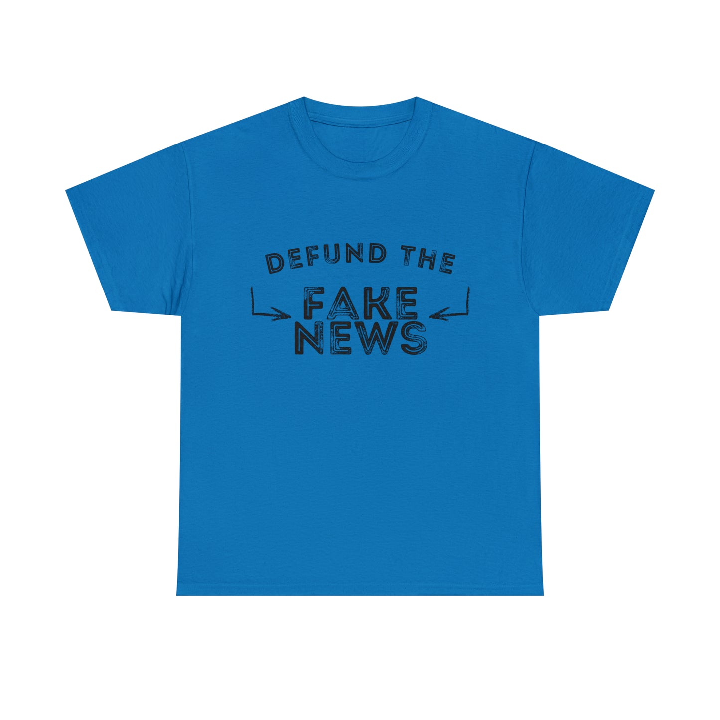 "Defund The Fake News" T-Shirt - Weave Got Gifts - Unique Gifts You Won’t Find Anywhere Else!