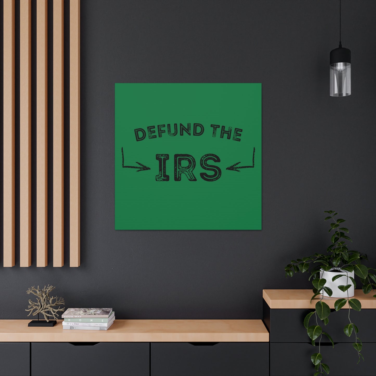 "Defund The IRS" Wall Art - Weave Got Gifts - Unique Gifts You Won’t Find Anywhere Else!