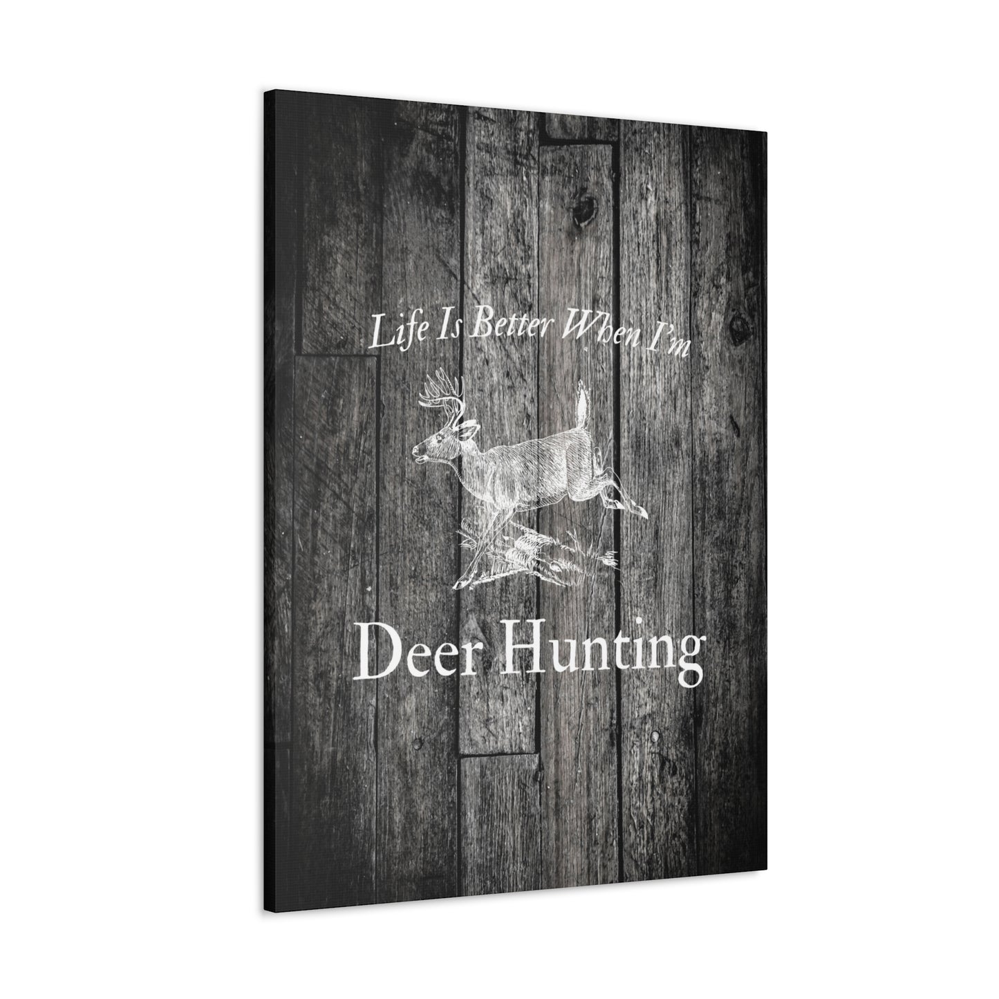 "Life Is Better When I'm Hunting" Wall Décor - Weave Got Gifts - Unique Gifts You Won’t Find Anywhere Else!