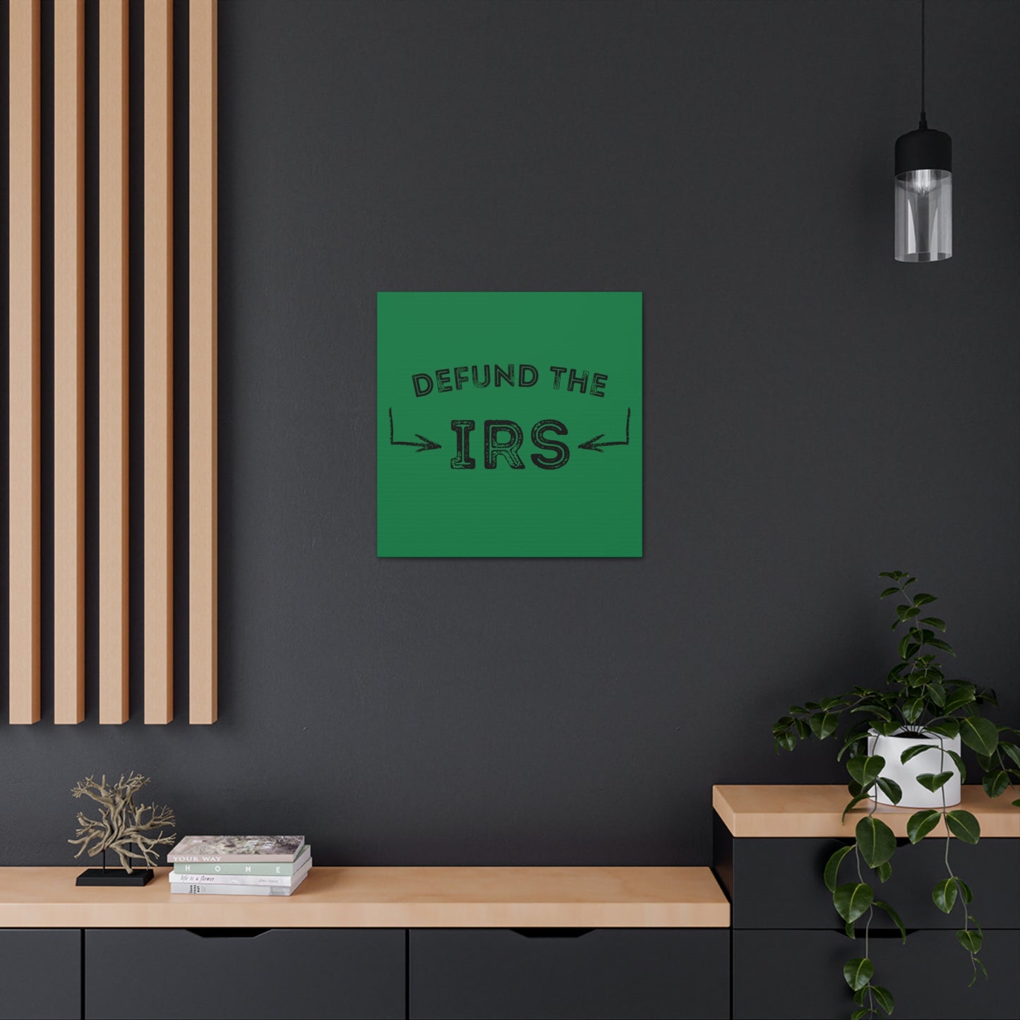 "Defund The IRS" Wall Art - Weave Got Gifts - Unique Gifts You Won’t Find Anywhere Else!