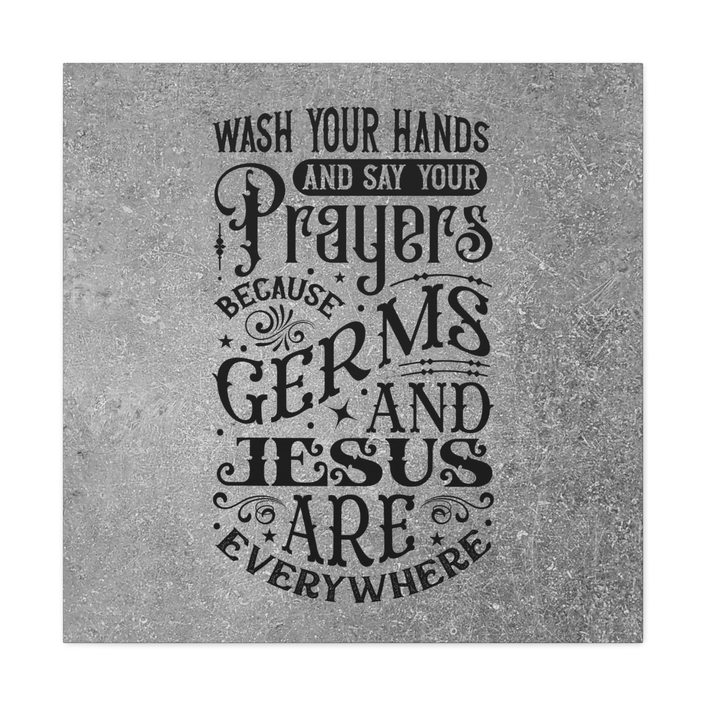 "Wash Your Hands & Say Your Prayers" Wall Art - Weave Got Gifts - Unique Gifts You Won’t Find Anywhere Else!