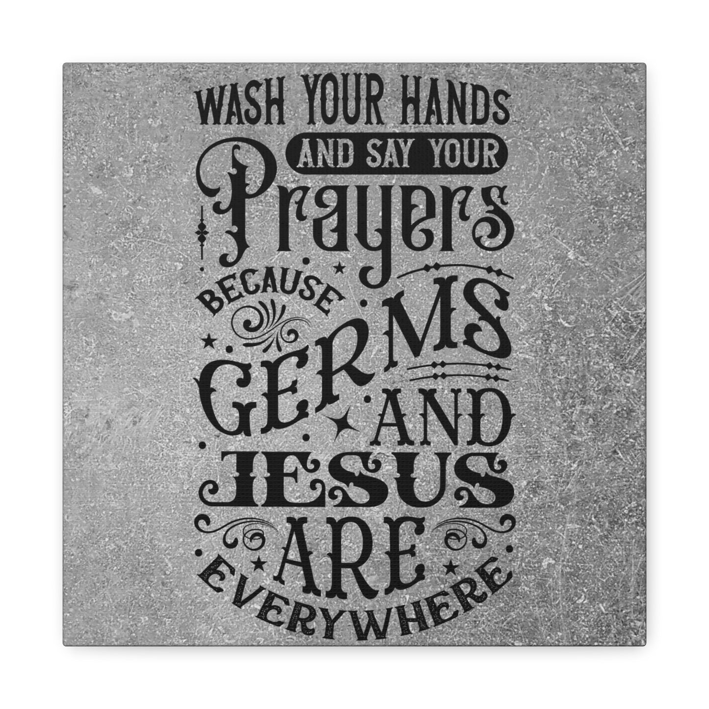 "Wash Your Hands & Say Your Prayers" Wall Art - Weave Got Gifts - Unique Gifts You Won’t Find Anywhere Else!