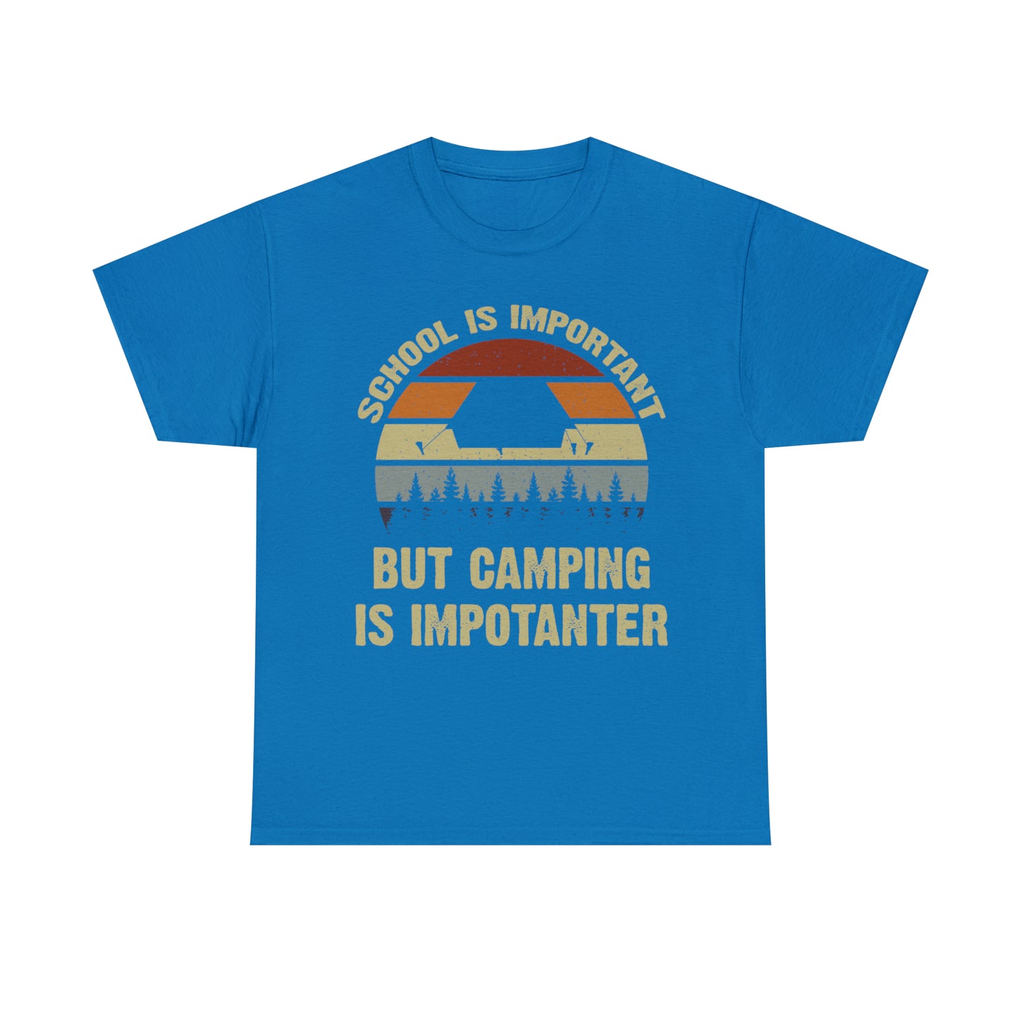 "Camping Is Importanter" T-Shirt - Weave Got Gifts - Unique Gifts You Won’t Find Anywhere Else!
