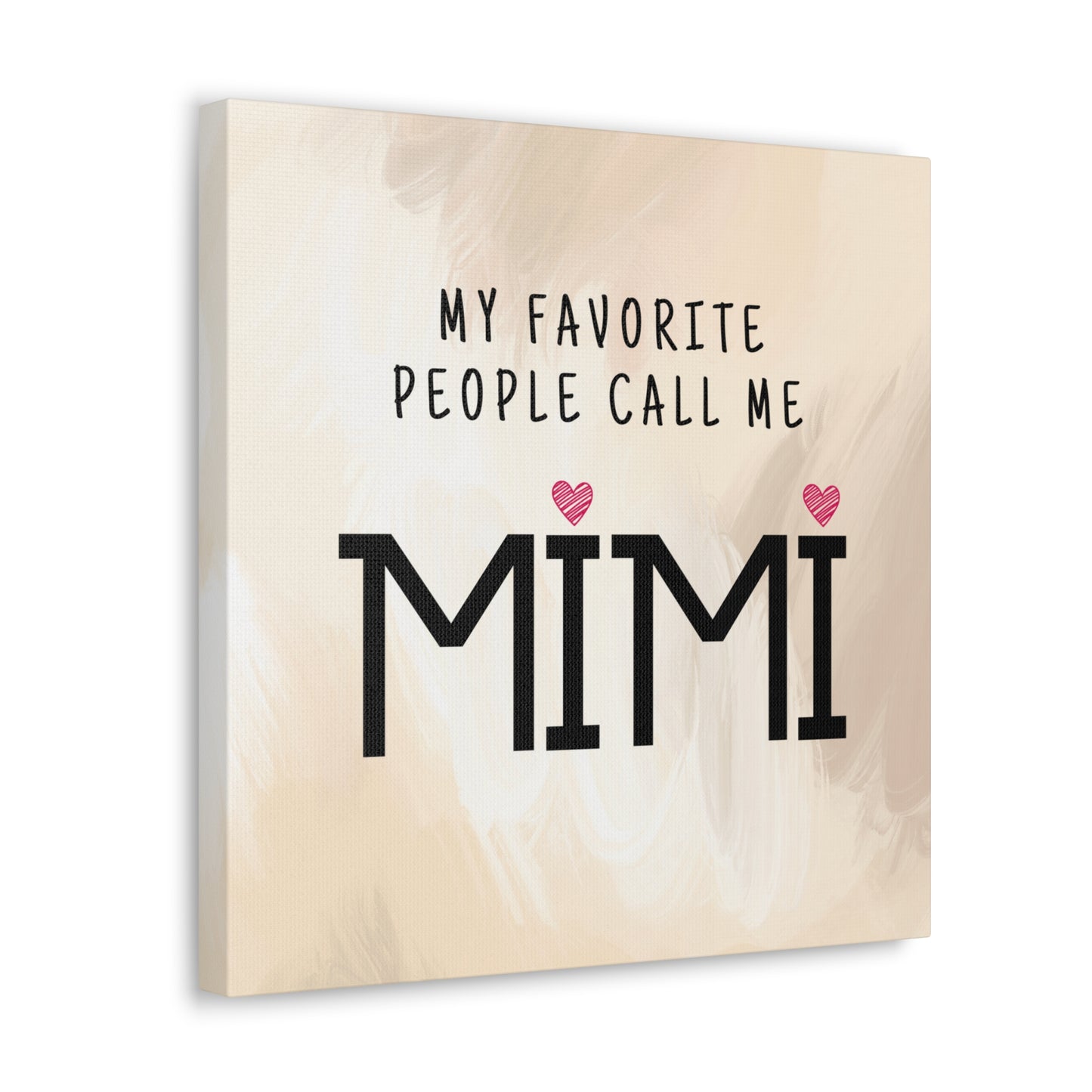 "My Favorite People Call Me Mimi" Wall Art - Weave Got Gifts - Unique Gifts You Won’t Find Anywhere Else!