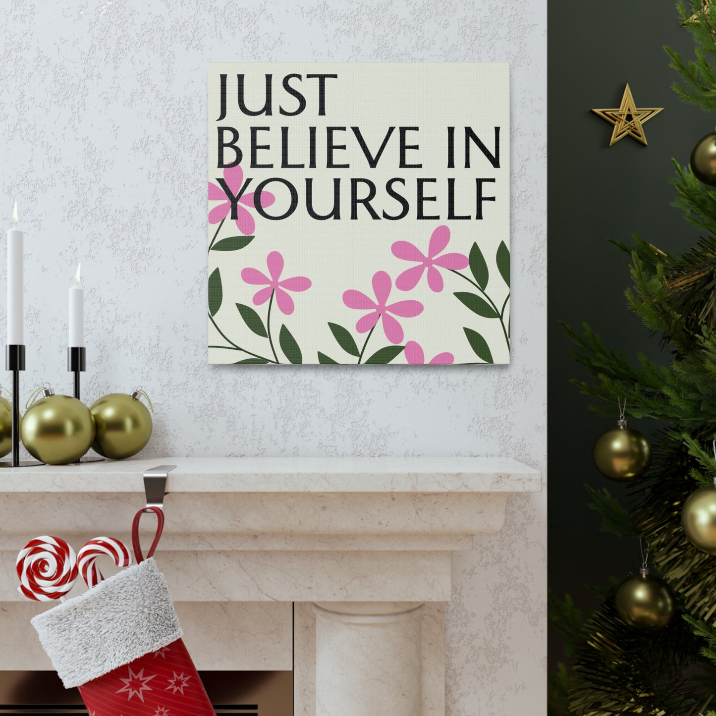 "Just Believe In Yourself" Wall Art - Weave Got Gifts - Unique Gifts You Won’t Find Anywhere Else!