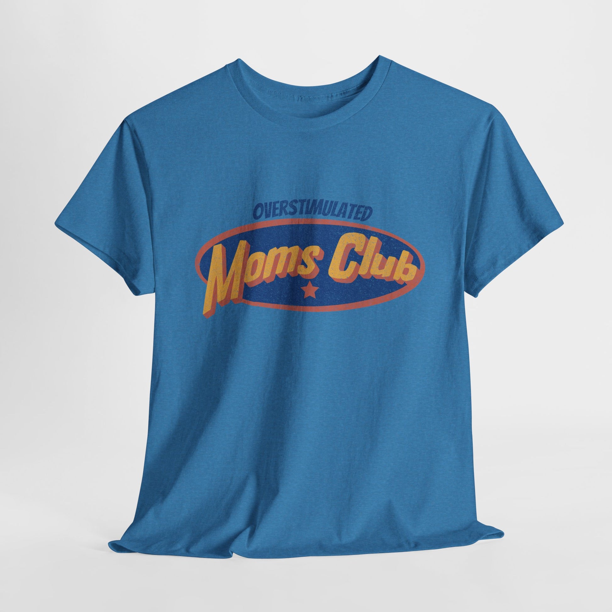 Blue t-shirt with 'Overstimulated Moms Club' text on a white background