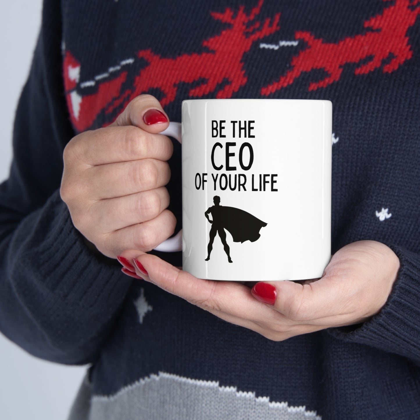 "Be The CEO Of Your Life" Coffee Mug - Weave Got Gifts - Unique Gifts You Won’t Find Anywhere Else!