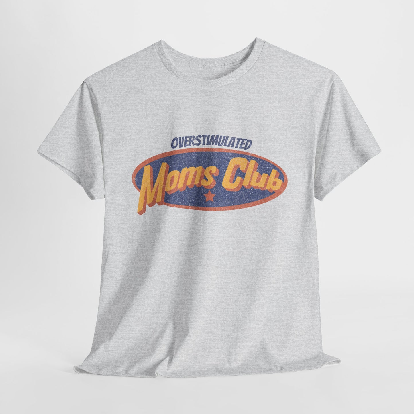 Gray t-shirt with 'Overstimulated Moms Club' text design on a light gray background