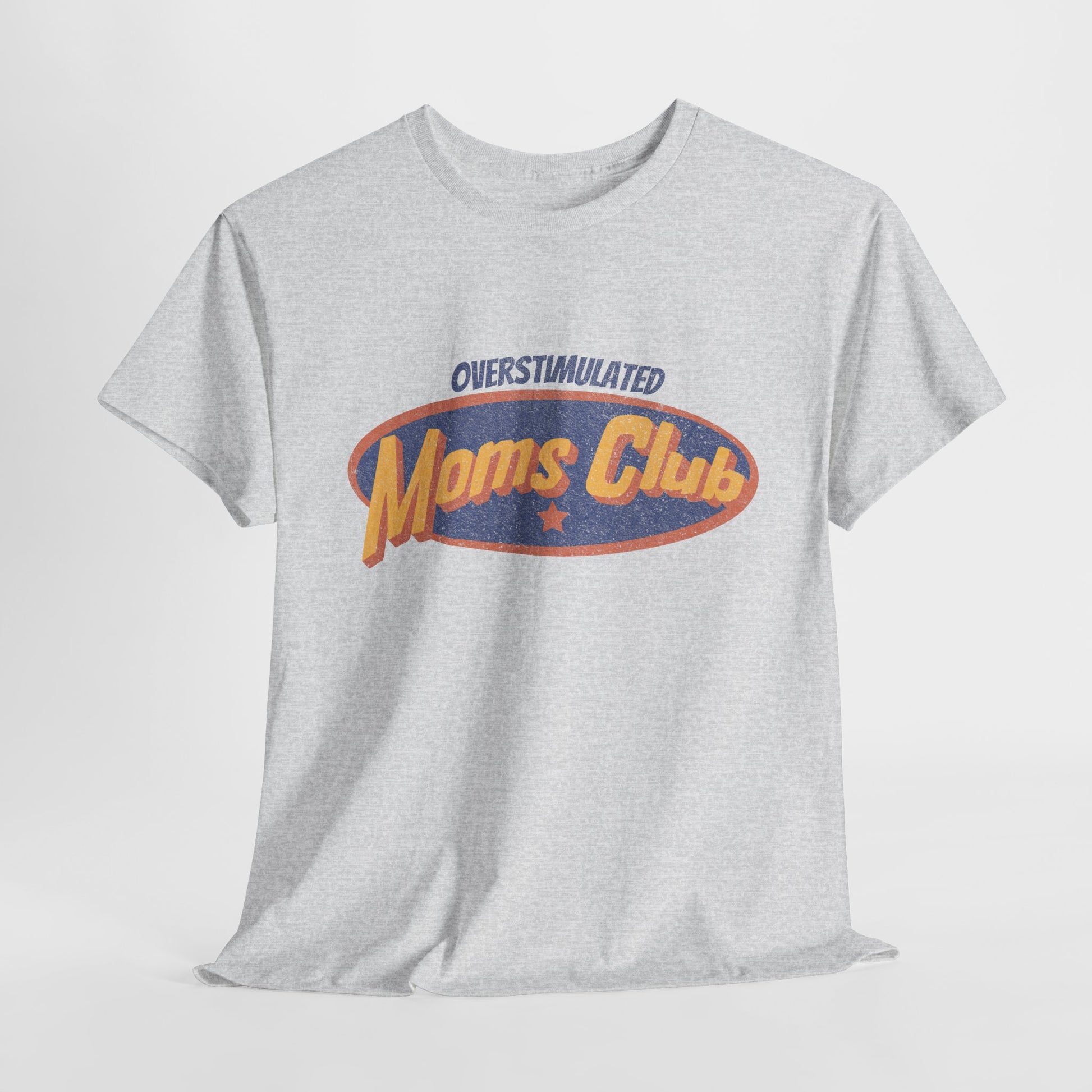 Gray t-shirt with 'Overstimulated Moms Club' text design on a light gray background