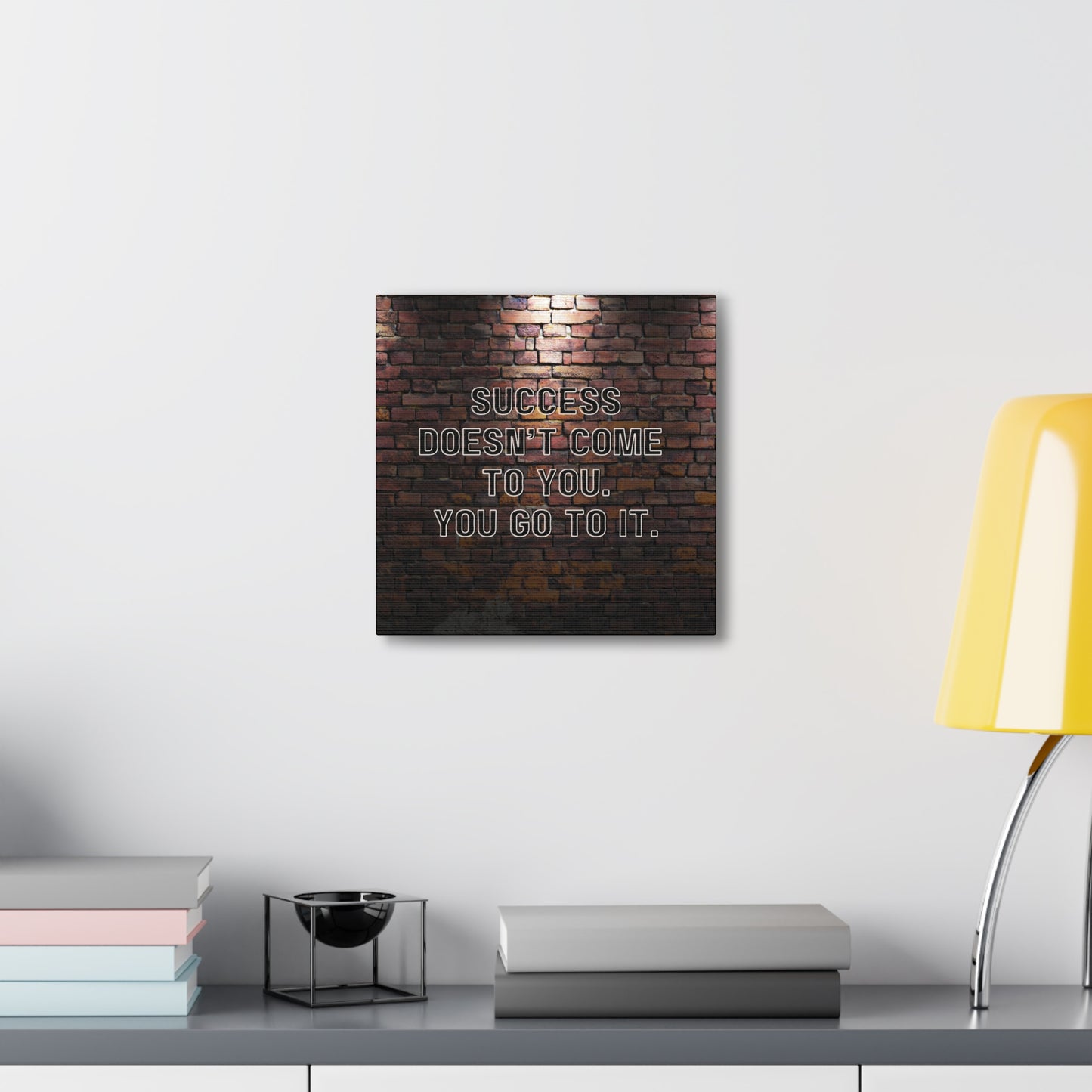 "Success Doesn't Come To You" Wall Art - Weave Got Gifts - Unique Gifts You Won’t Find Anywhere Else!