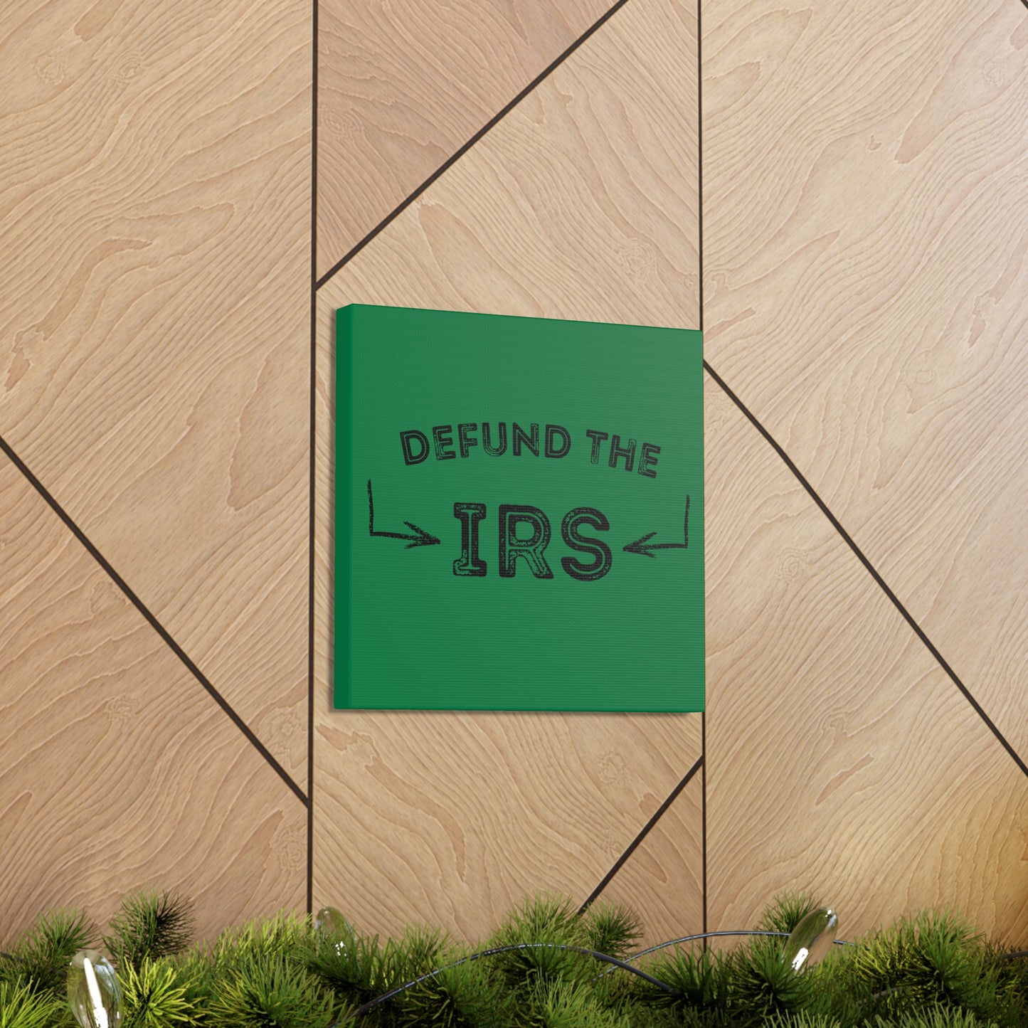 "Defund The IRS" Wall Art - Weave Got Gifts - Unique Gifts You Won’t Find Anywhere Else!