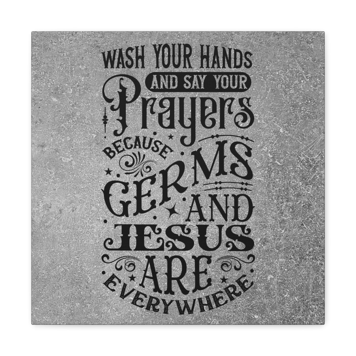 "Wash Your Hands & Say Your Prayers" Wall Art - Weave Got Gifts - Unique Gifts You Won’t Find Anywhere Else!