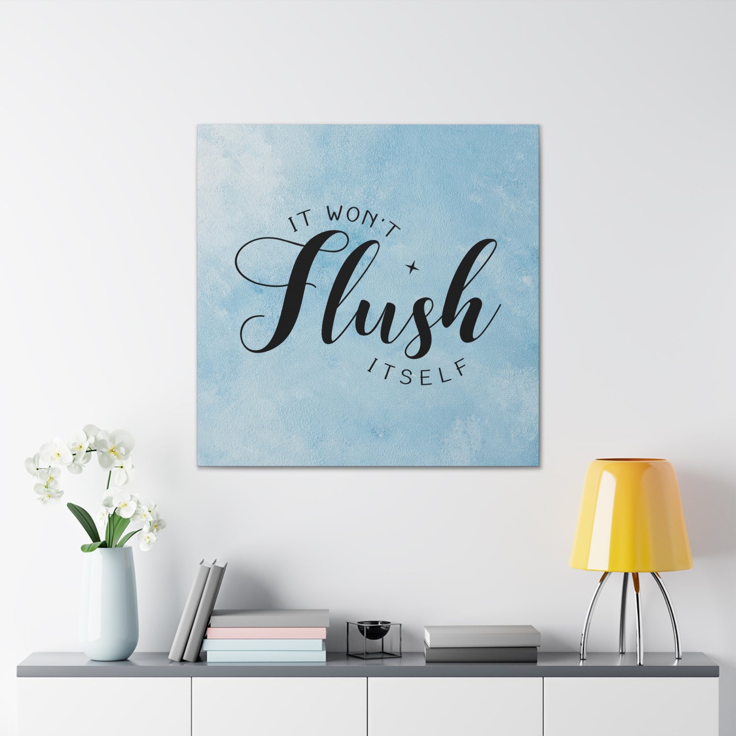"It Won't Flush Itself" Wall Art - Weave Got Gifts - Unique Gifts You Won’t Find Anywhere Else!