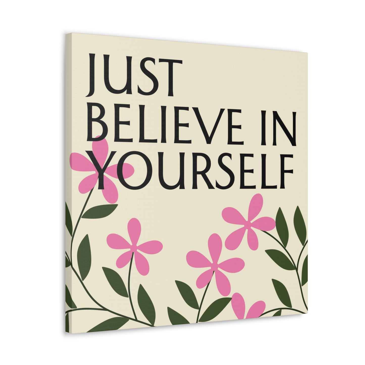 "Just Believe In Yourself" Wall Art - Weave Got Gifts - Unique Gifts You Won’t Find Anywhere Else!