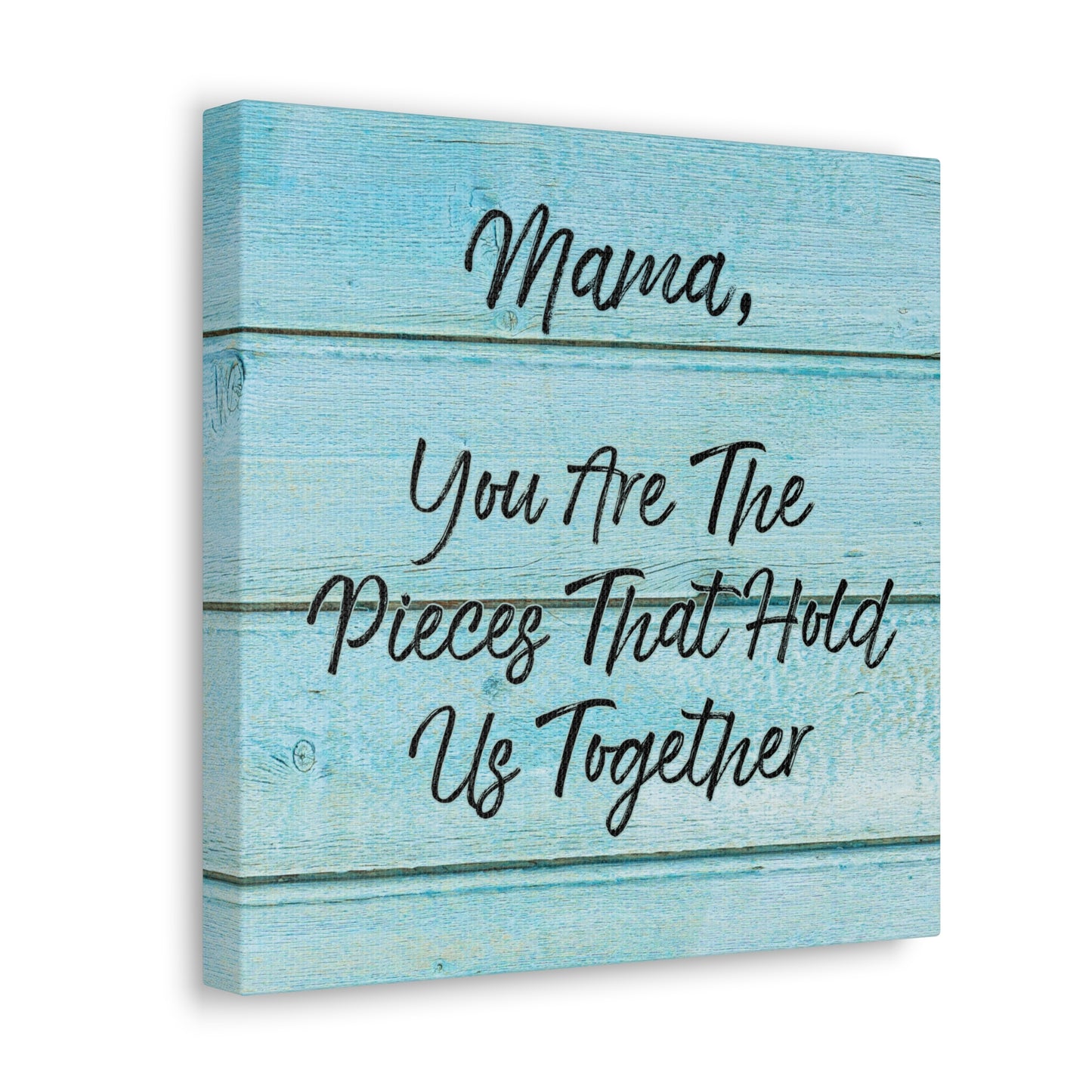 "Mama, You Are The Pieces That Hold Us Together" Wall Art - Weave Got Gifts - Unique Gifts You Won’t Find Anywhere Else!