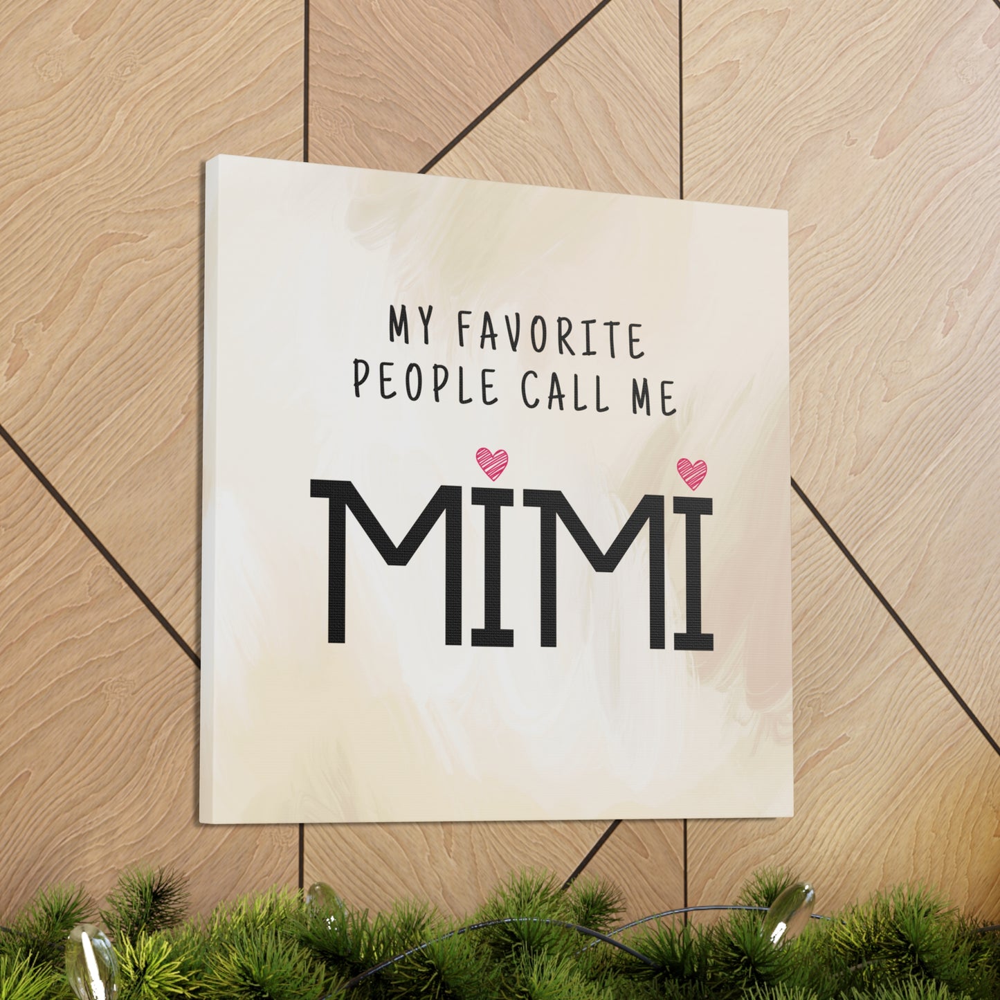 "My Favorite People Call Me Mimi" Wall Art - Weave Got Gifts - Unique Gifts You Won’t Find Anywhere Else!