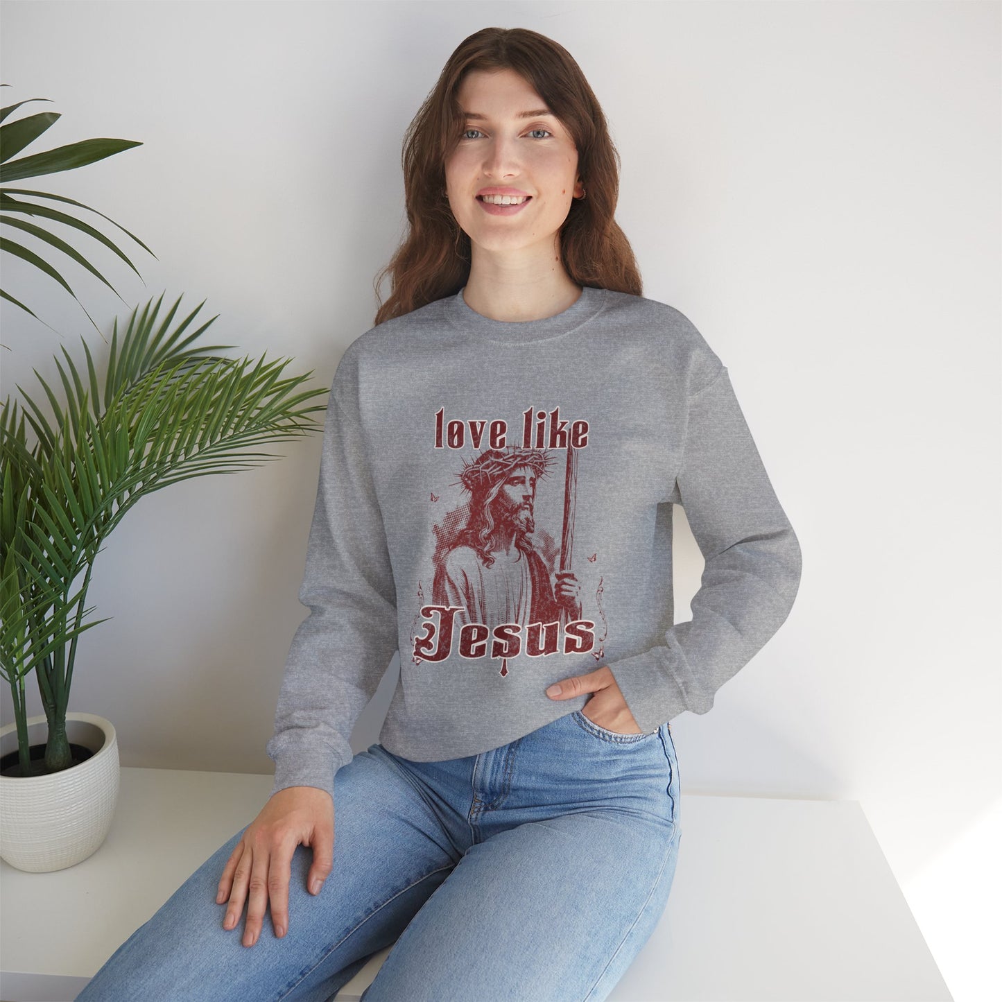 Love Like Jesus Sweatshirt
