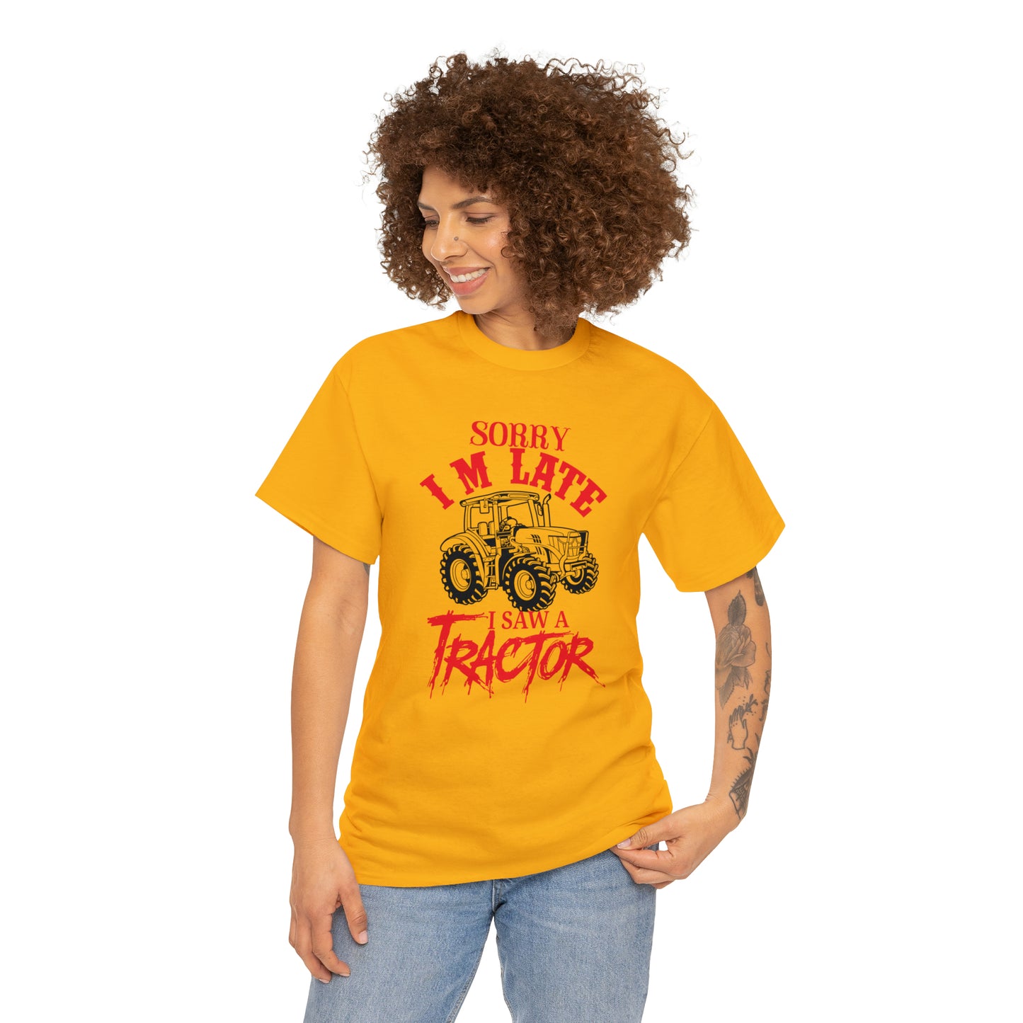"Sorry I'm Late, I Saw A Tractor" T-Shirt - Weave Got Gifts - Unique Gifts You Won’t Find Anywhere Else!