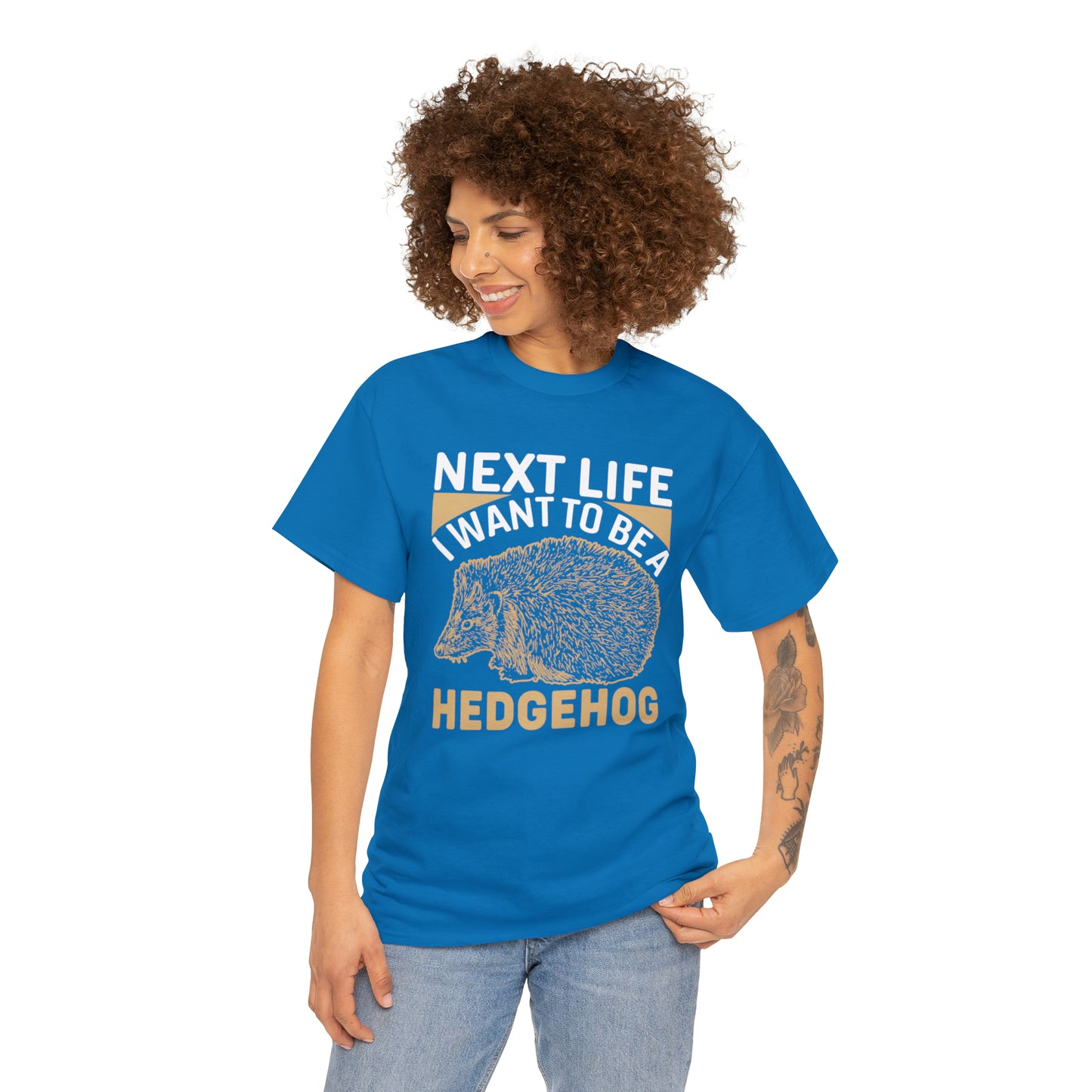 "Next Life I Want To Be A Hedgehog" T-Shirt - Weave Got Gifts - Unique Gifts You Won’t Find Anywhere Else!