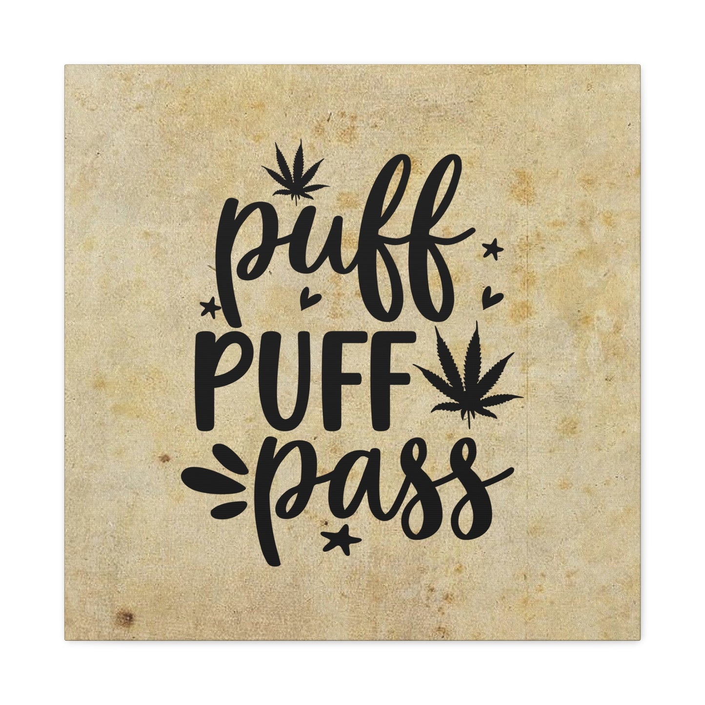 "Puff Puff Pass" Wall Art - Weave Got Gifts - Unique Gifts You Won’t Find Anywhere Else!