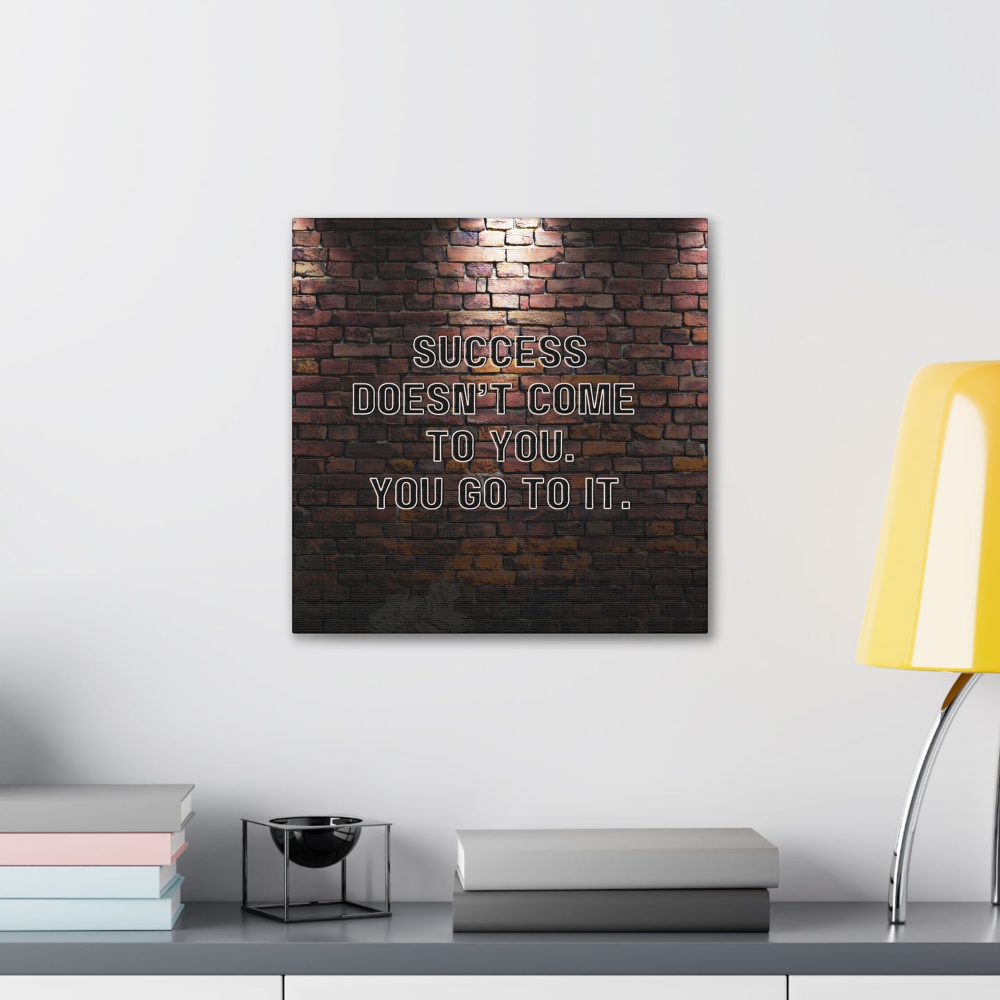"Success Doesn't Come To You" Wall Art - Weave Got Gifts - Unique Gifts You Won’t Find Anywhere Else!