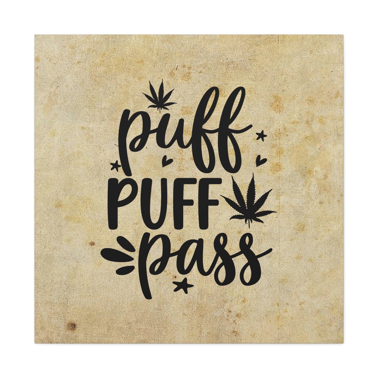 "Puff Puff Pass" Wall Art - Weave Got Gifts - Unique Gifts You Won’t Find Anywhere Else!