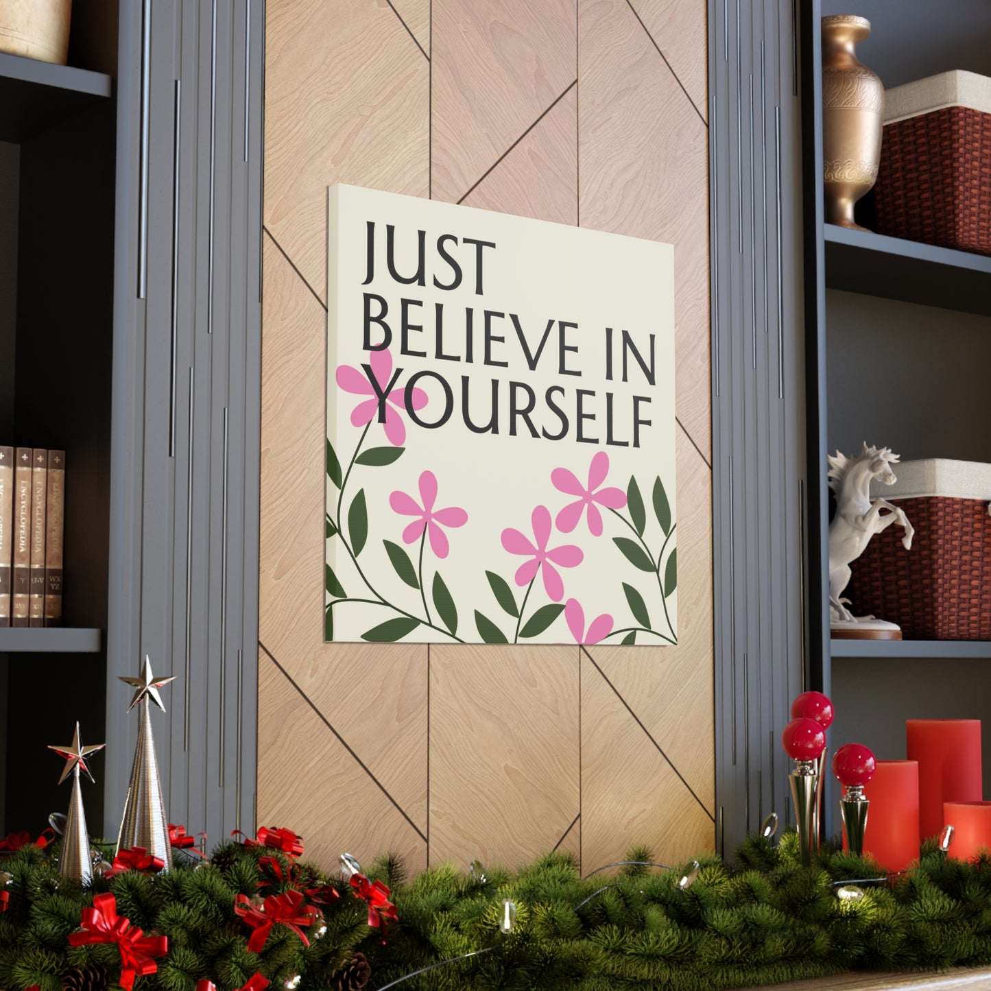 "Just Believe In Yourself" Wall Art - Weave Got Gifts - Unique Gifts You Won’t Find Anywhere Else!