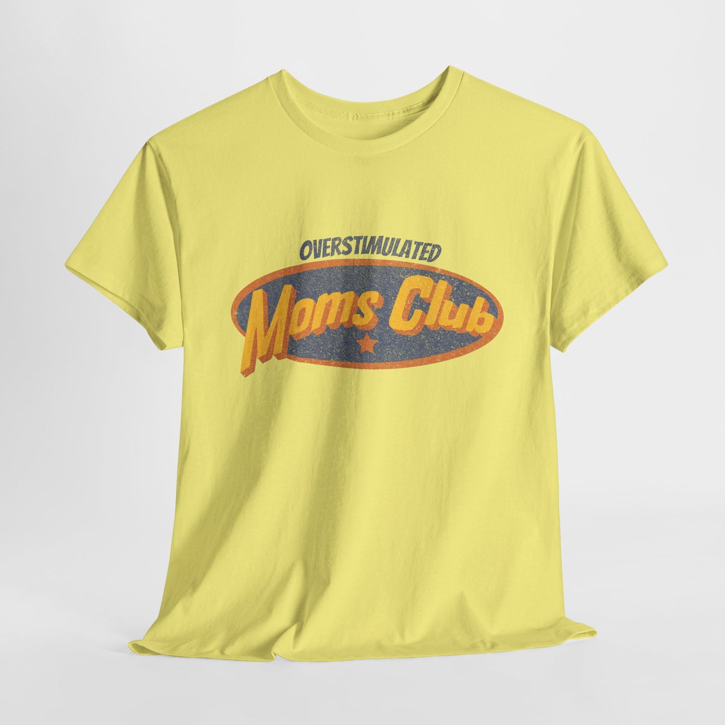 Yellow t-shirt with 'Overstimulated Moms Club' text on a light gray background