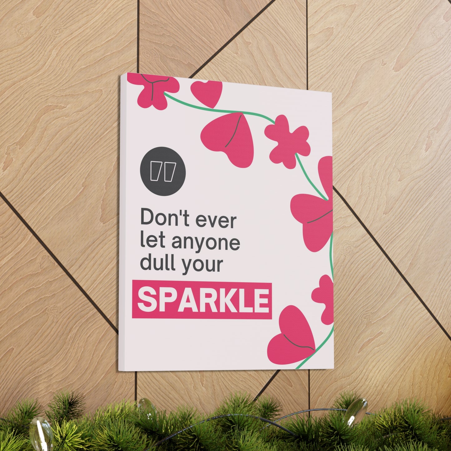 "Don't Ever Let Anyone Dull Your Sparkle" Wall Art - Weave Got Gifts - Unique Gifts You Won’t Find Anywhere Else!