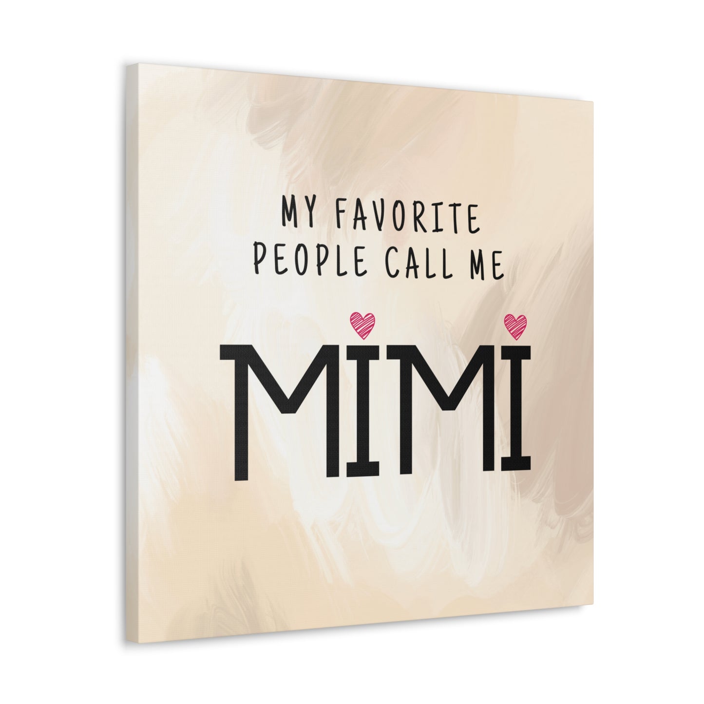 "My Favorite People Call Me Mimi" Wall Art - Weave Got Gifts - Unique Gifts You Won’t Find Anywhere Else!
