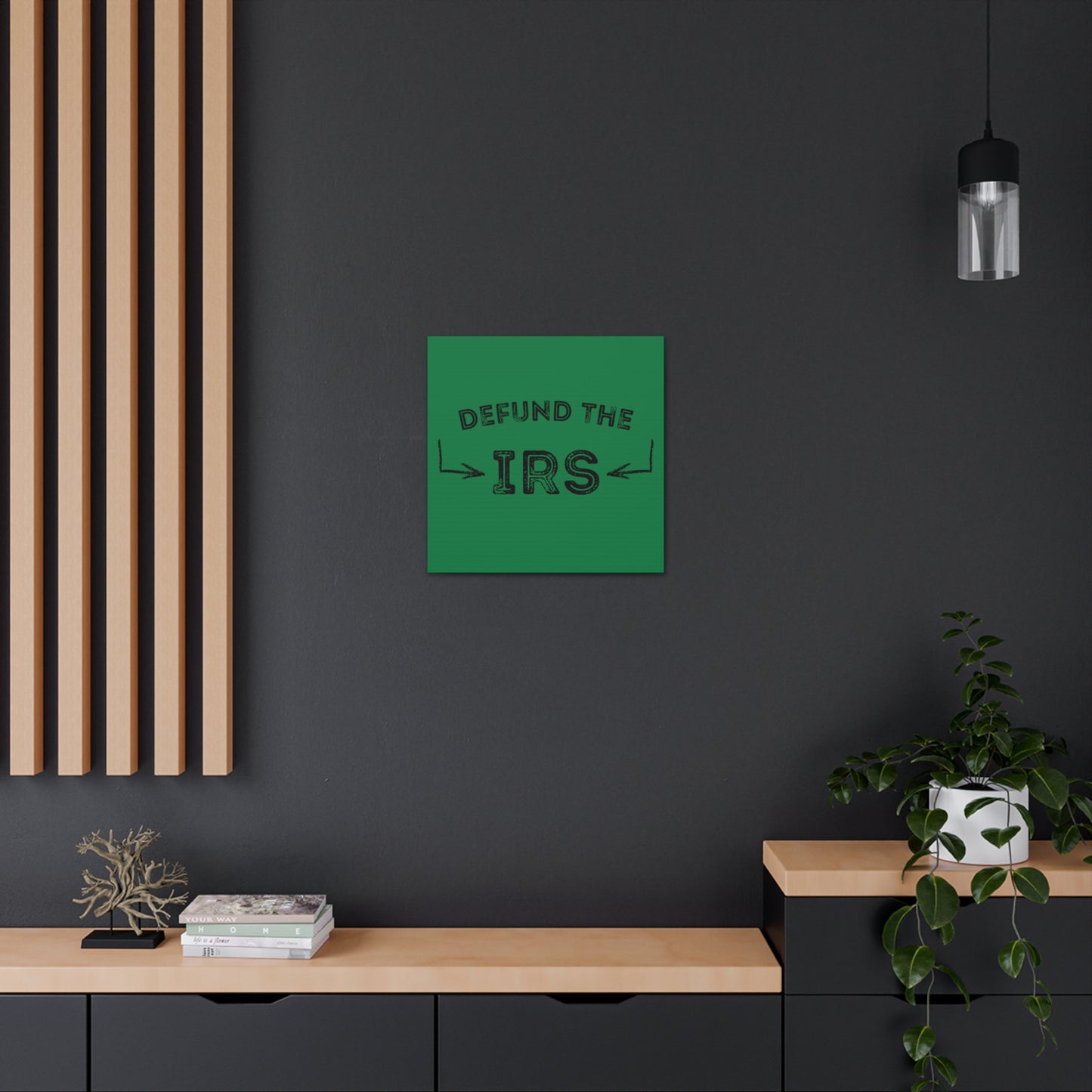 "Defund The IRS" Wall Art - Weave Got Gifts - Unique Gifts You Won’t Find Anywhere Else!