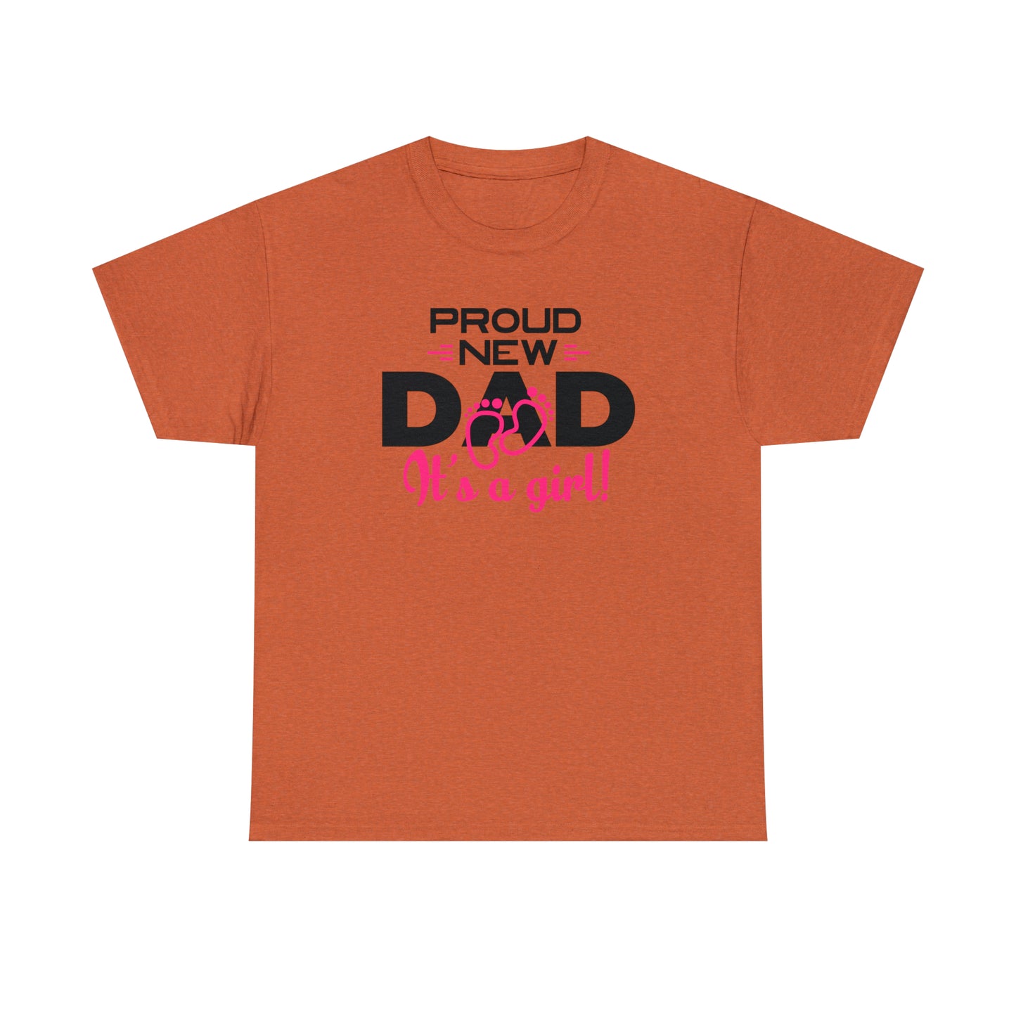 "Proud New Girl Dad" T-Shirt - Weave Got Gifts - Unique Gifts You Won’t Find Anywhere Else!