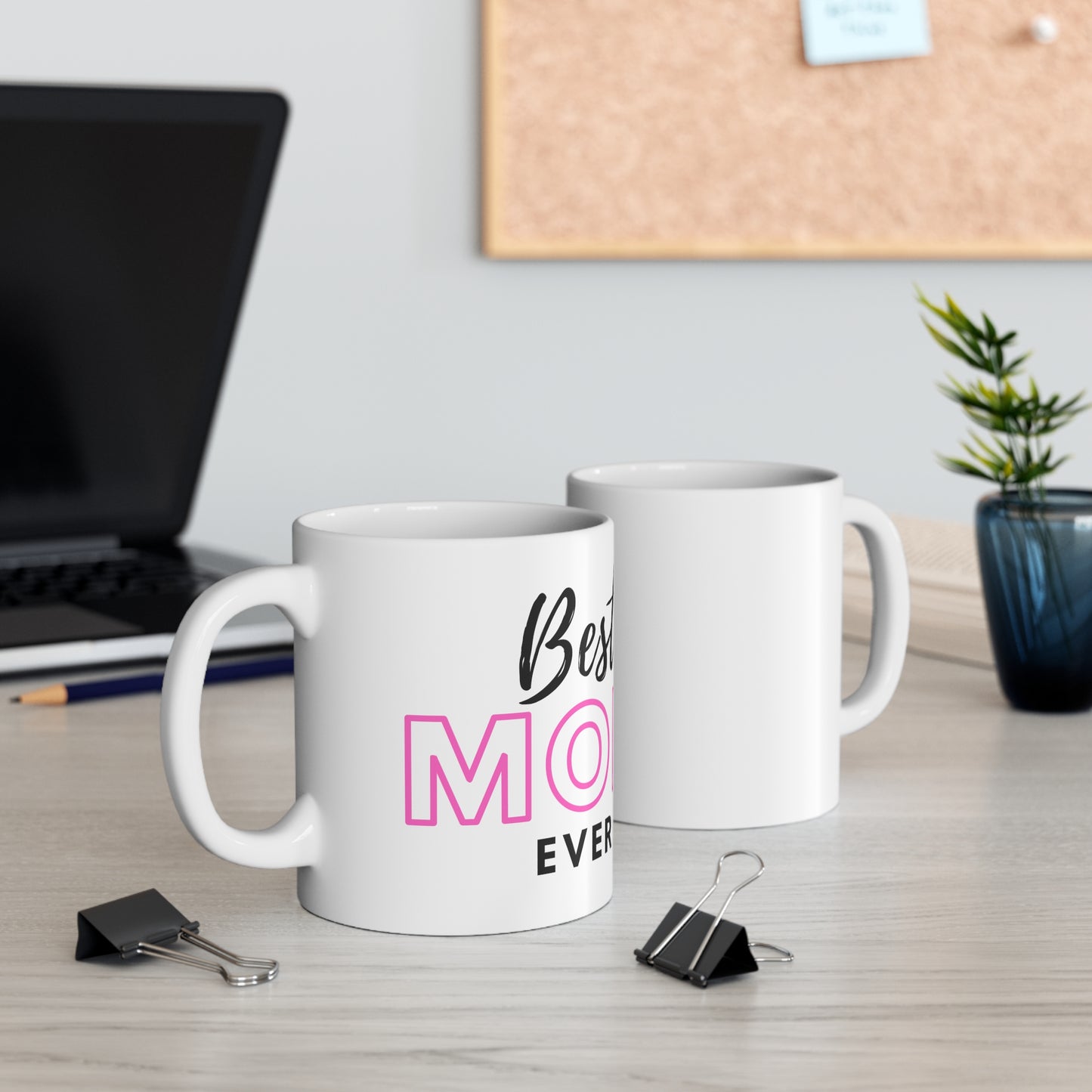 "Best Mom Ever" Coffee Mug - Weave Got Gifts - Unique Gifts You Won’t Find Anywhere Else!