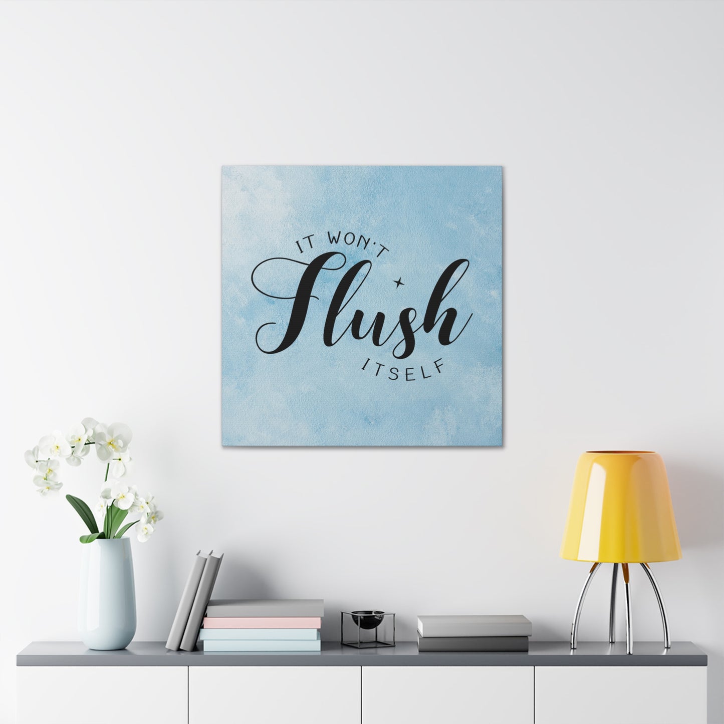 "It Won't Flush Itself" Wall Art - Weave Got Gifts - Unique Gifts You Won’t Find Anywhere Else!