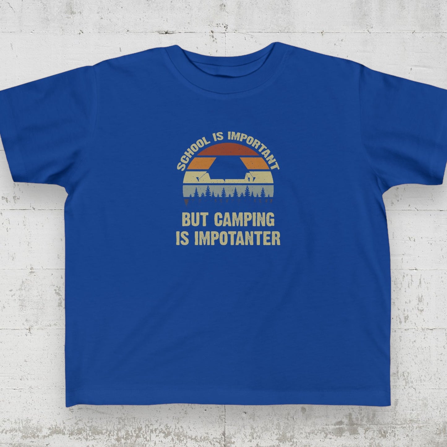 "Camping Is Importanter" Toddler T-Shirt - Weave Got Gifts - Unique Gifts You Won’t Find Anywhere Else!