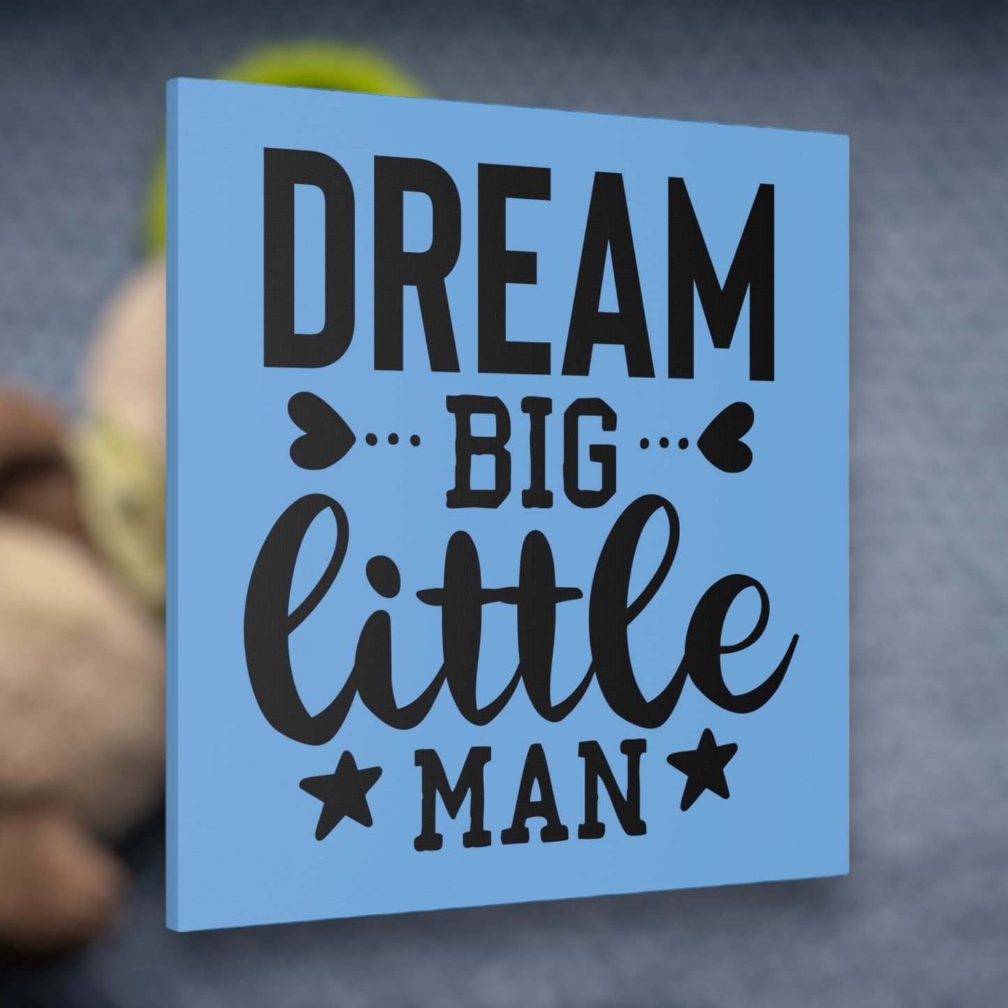 "Dream Big Little Man" Wall Art - Weave Got Gifts - Unique Gifts You Won’t Find Anywhere Else!