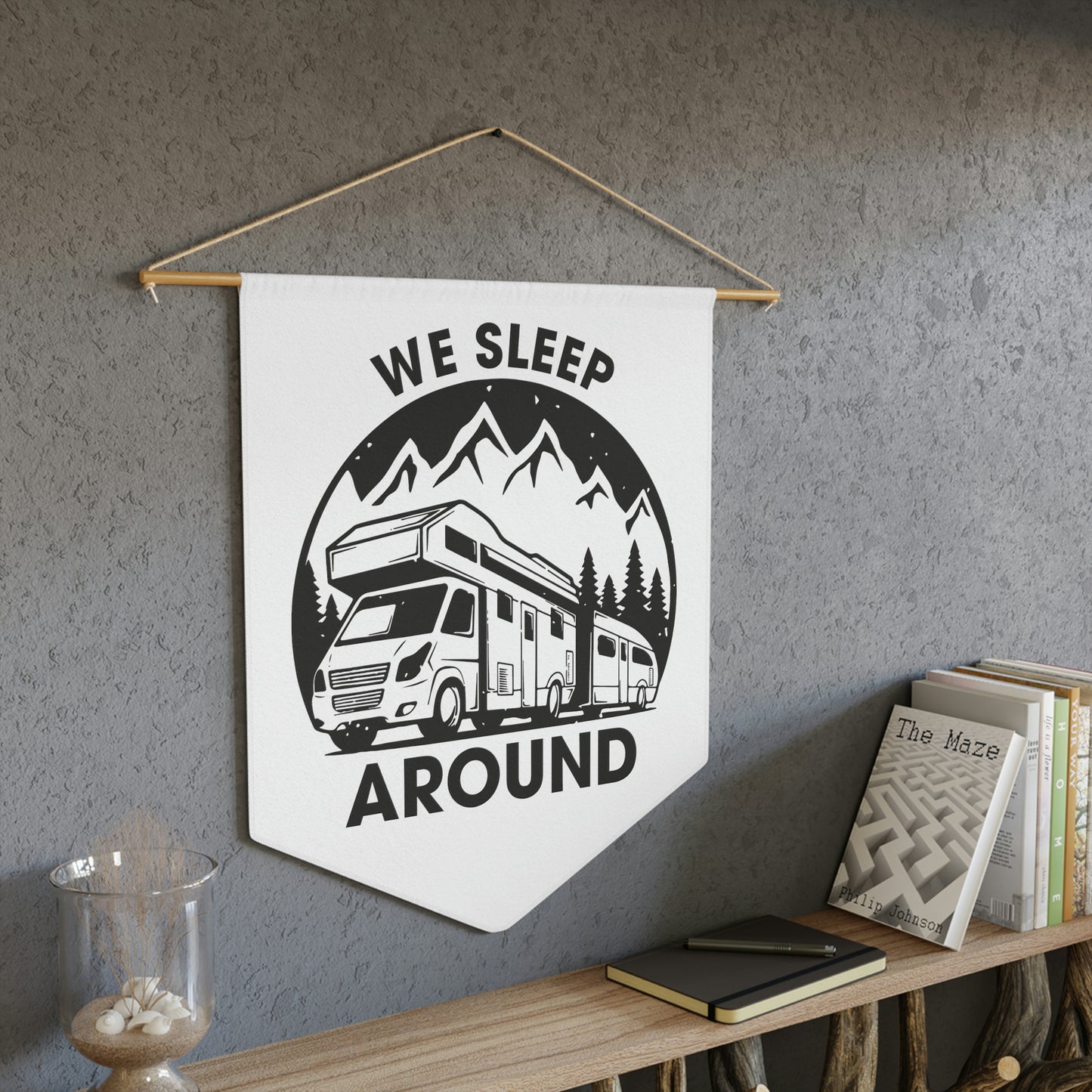 "We Sleep Around" Wall Art Pennant - Weave Got Gifts - Unique Gifts You Won’t Find Anywhere Else!