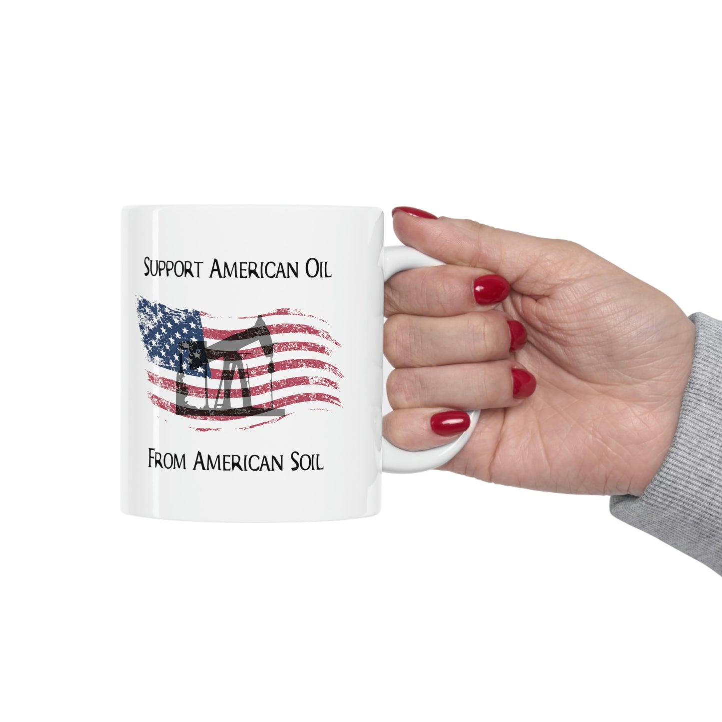 "Support American Oil" Coffee Mug - Weave Got Gifts - Unique Gifts You Won’t Find Anywhere Else!