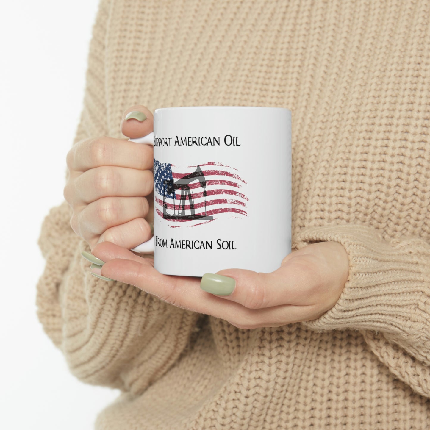 "Support American Oil" Coffee Mug - Weave Got Gifts - Unique Gifts You Won’t Find Anywhere Else!