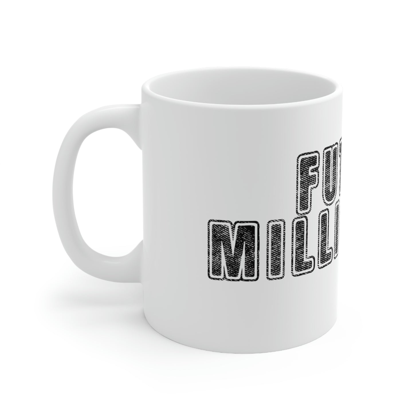 "Future Millionaire" Wrapped Coffee Mug - Weave Got Gifts - Unique Gifts You Won’t Find Anywhere Else!