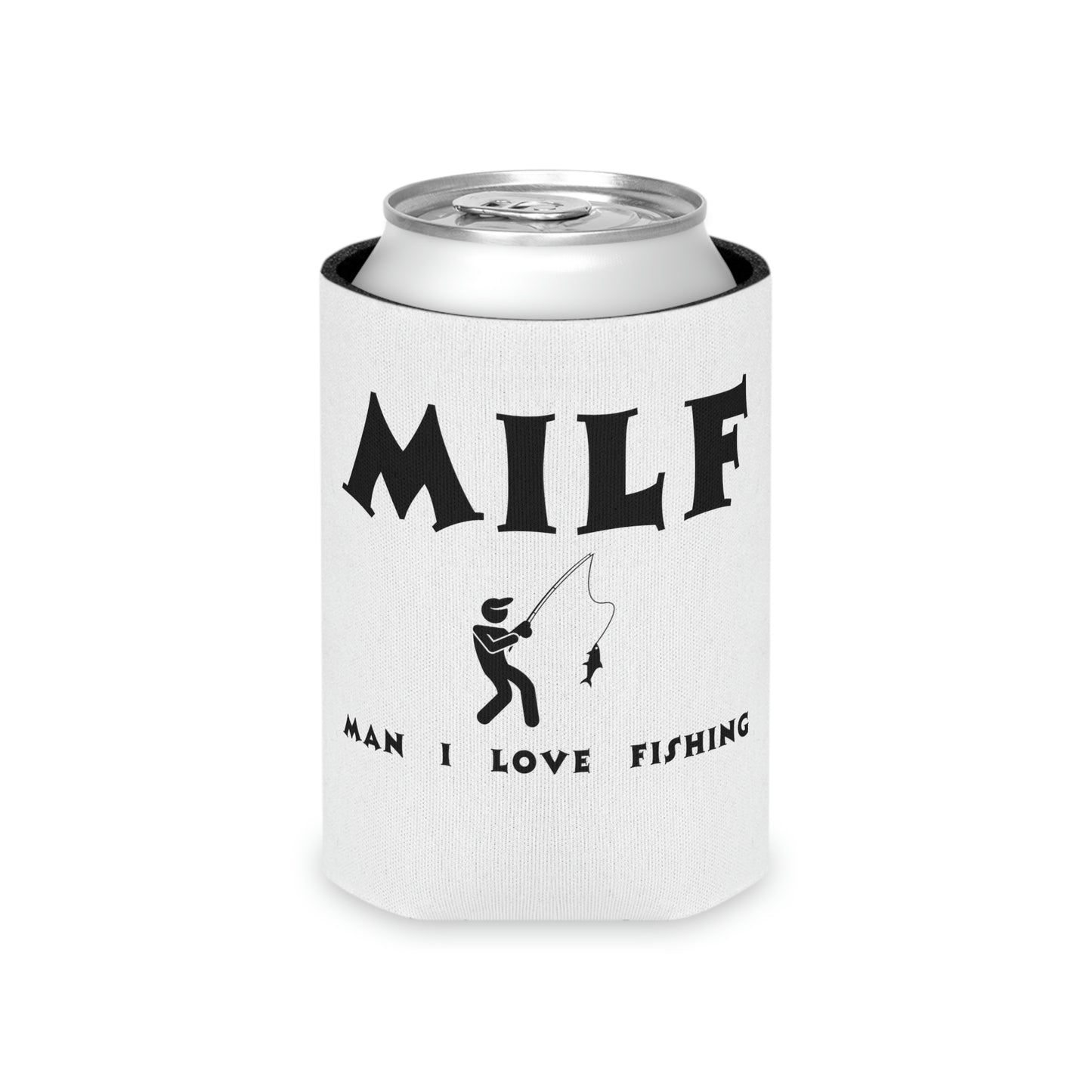 "MILF Man I Love Fishing" Can Cooler - Weave Got Gifts - Unique Gifts You Won’t Find Anywhere Else!