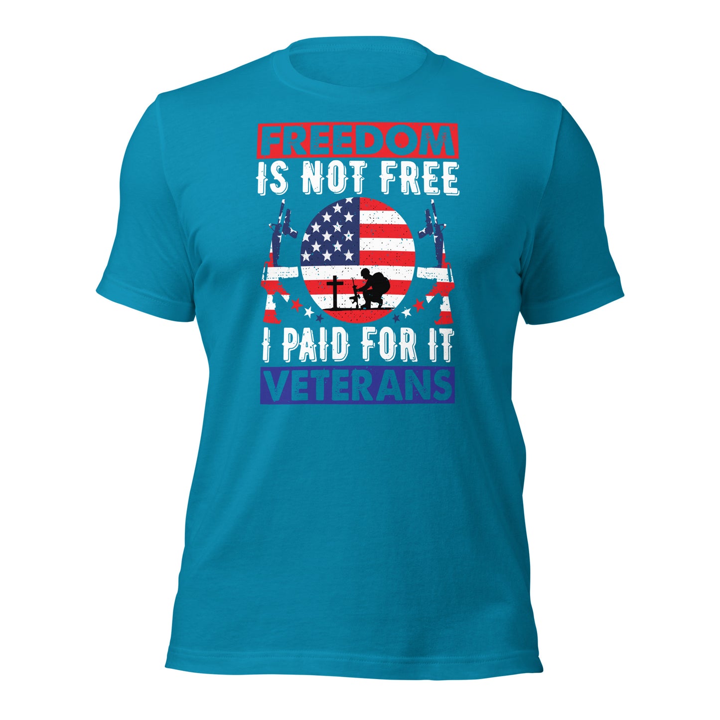 "Freedom Is Not Free" T-Shirt - Weave Got Gifts - Unique Gifts You Won’t Find Anywhere Else!