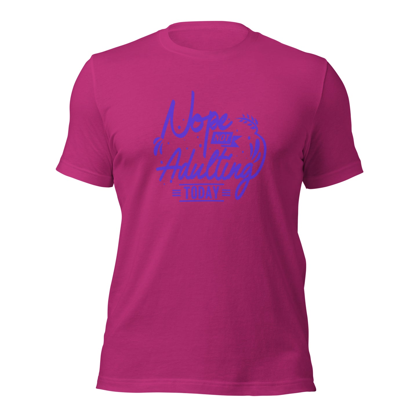"Nope, Not Adulting Today" T-Shirt - Weave Got Gifts - Unique Gifts You Won’t Find Anywhere Else!